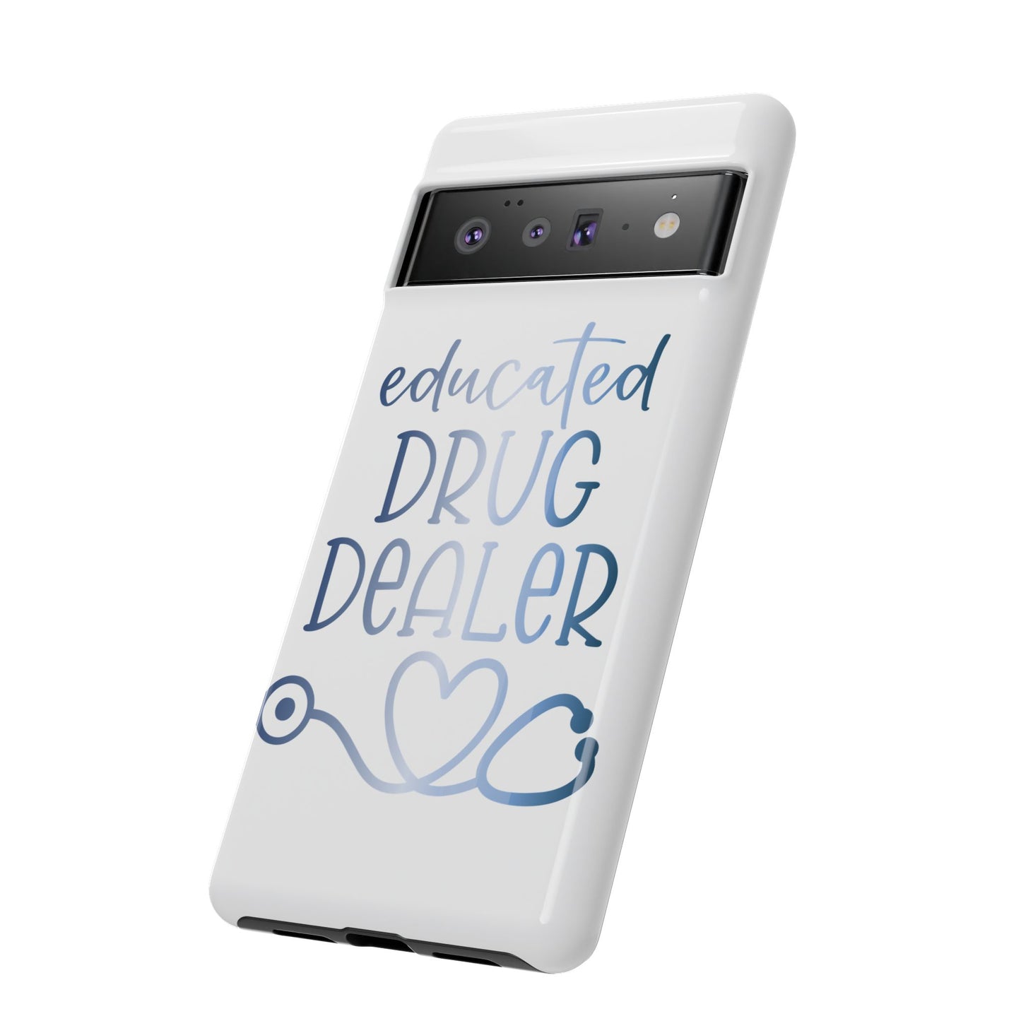 Google Pixel Tough Case - Educated Drug Dealer - White