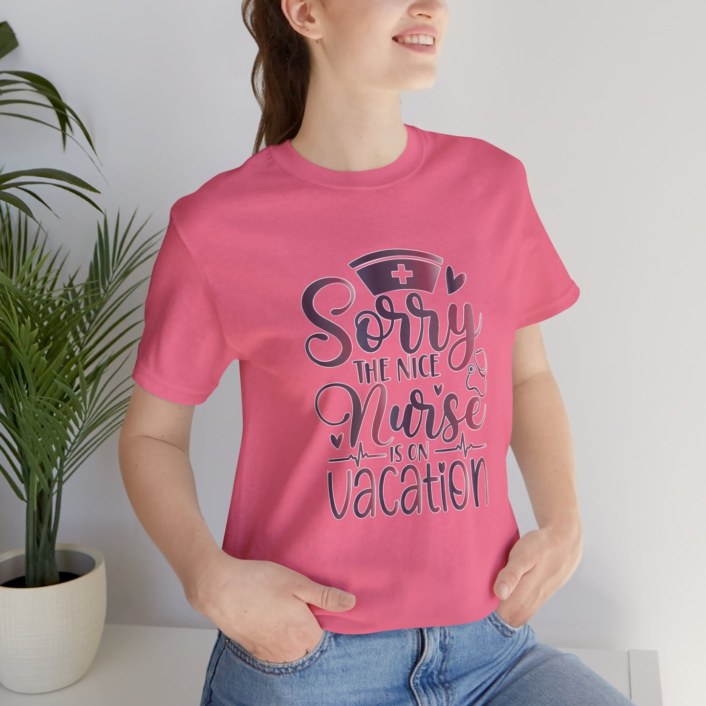 Sorry The Nice Nurse Is On Vacation gradient 2