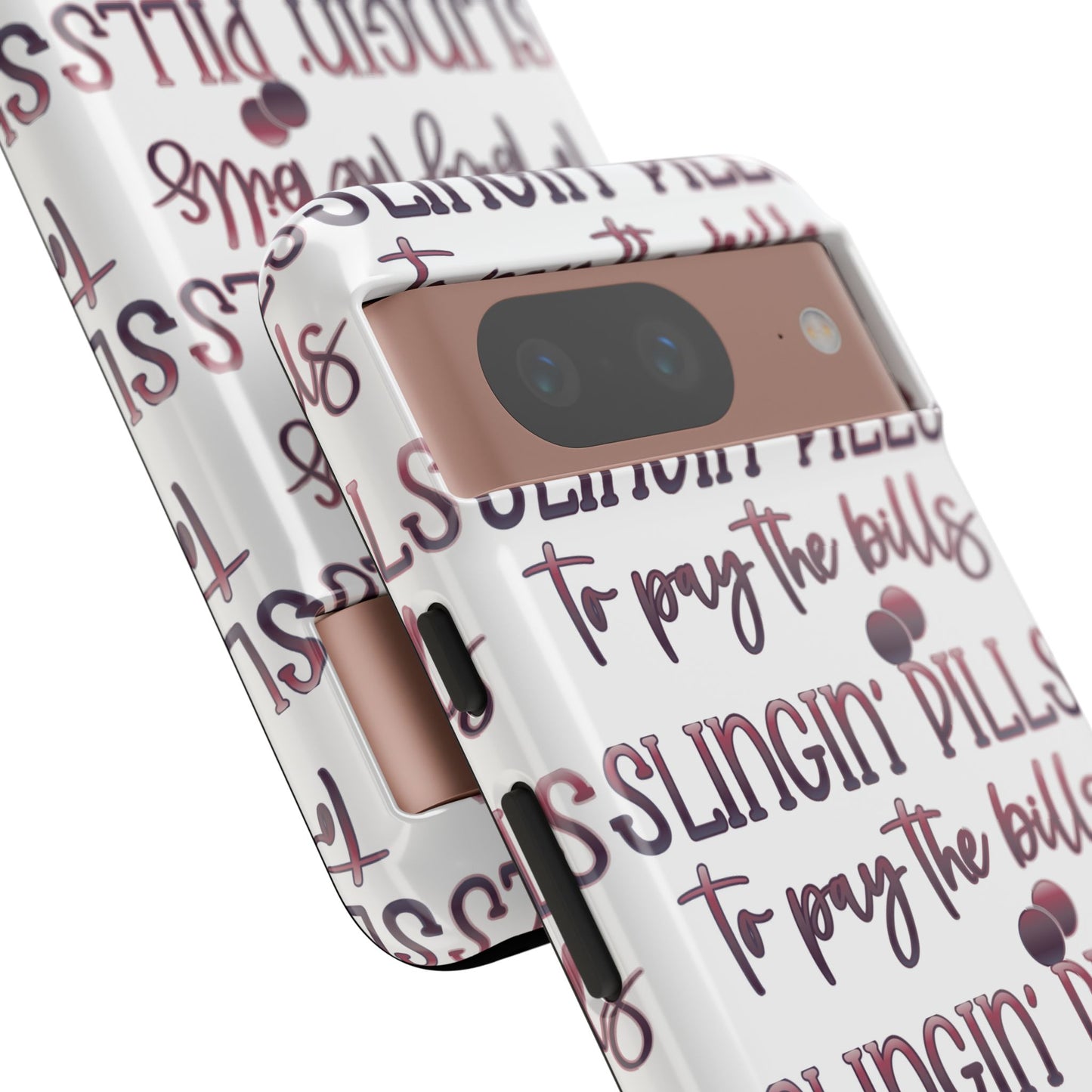 Google Pixel Tough Case - Slingin Pills to Pay The Bills - White