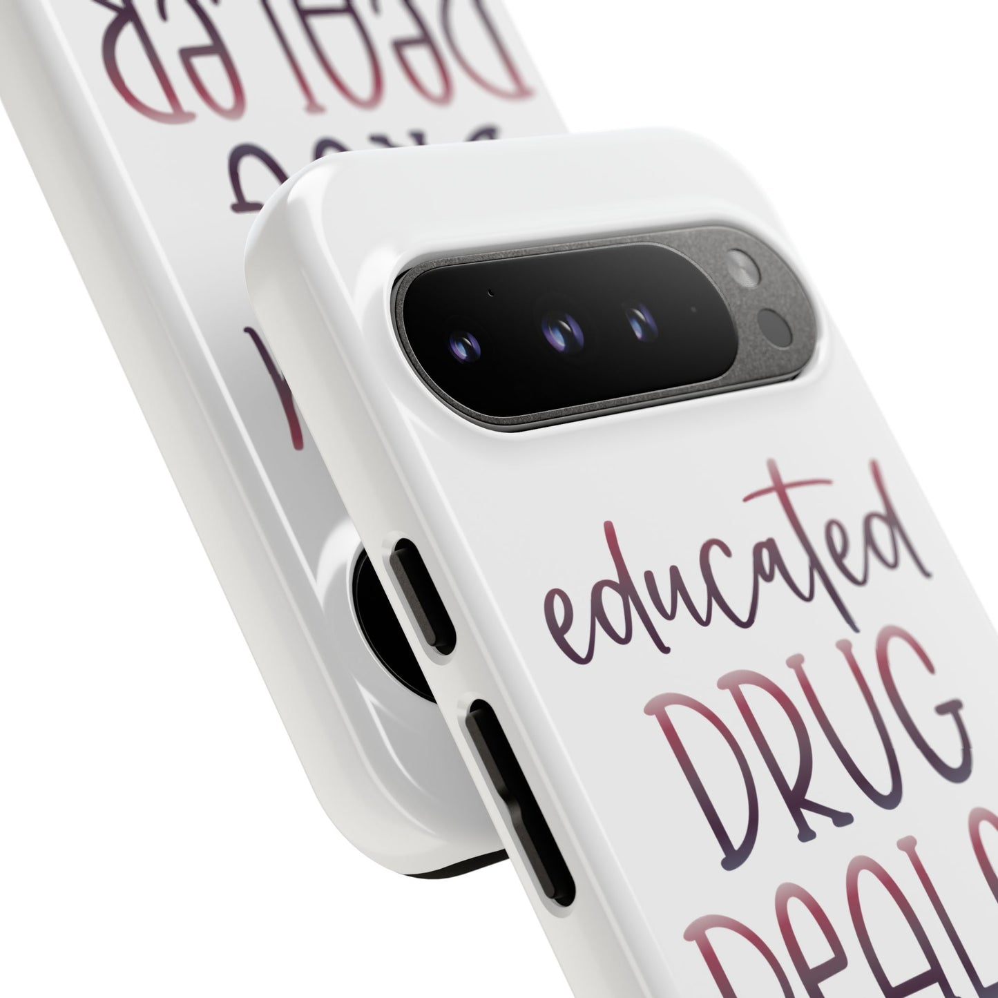 Google Pixel Tough Case - Educated Drug Dealer - White
