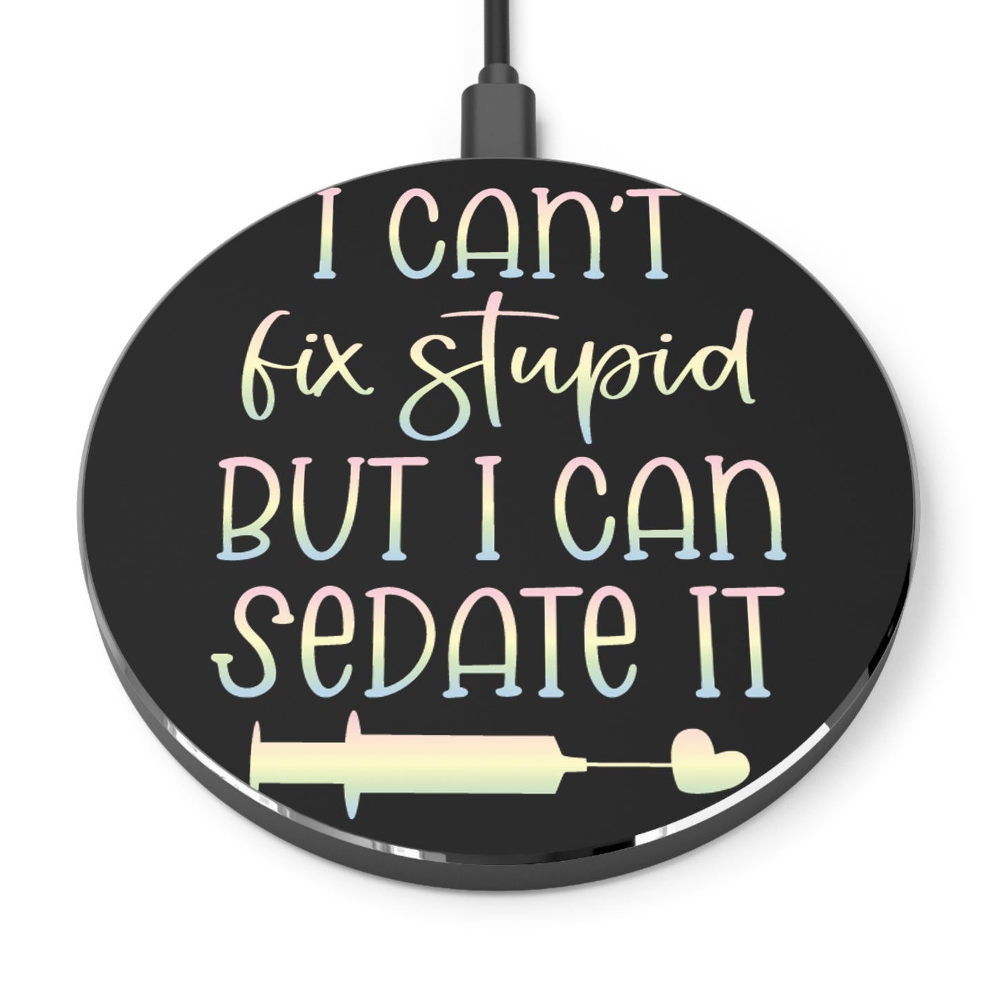 Can't Fix Stupid Wireless Charger | Fast Charging Pad for Healthcare Professionals