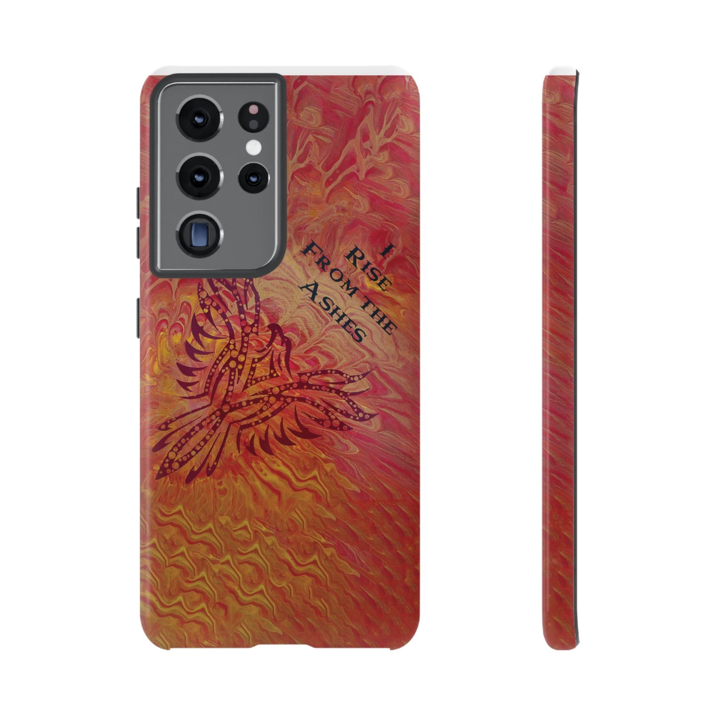 Tough Case - Samsung Galaxy - I Rise From the Ashes