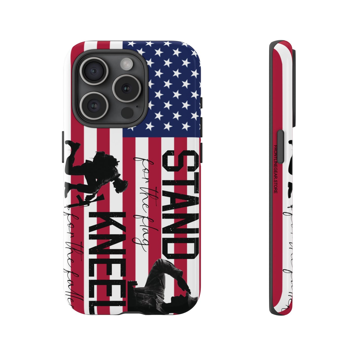 Military iPhone Tough Case - Stand for the Flage, Kneel for the fallen