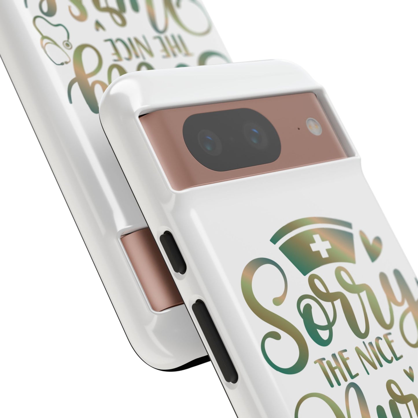 Google Pixel Tough Case - Sorry The Nice Nurse Is On Vacation - White