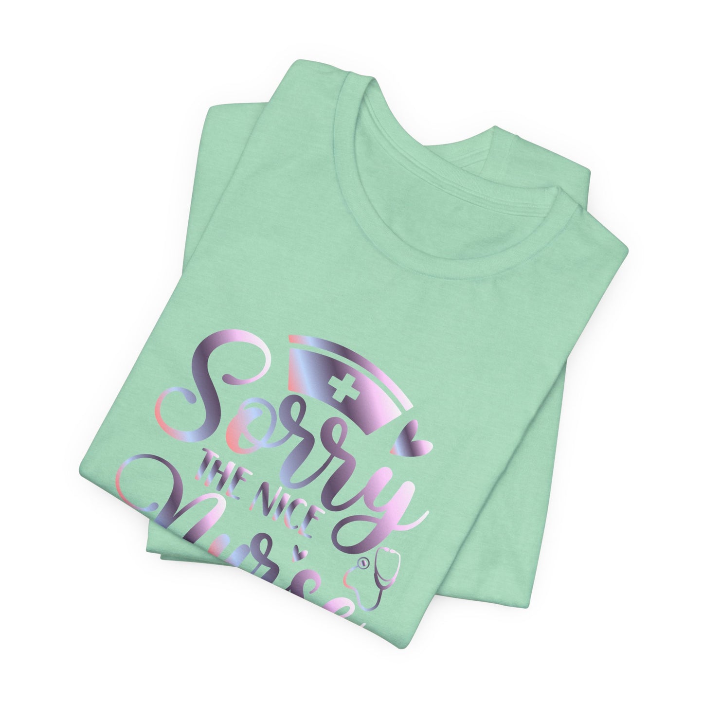 Sorry The Nice Nurse Is On Vacation gradient 1