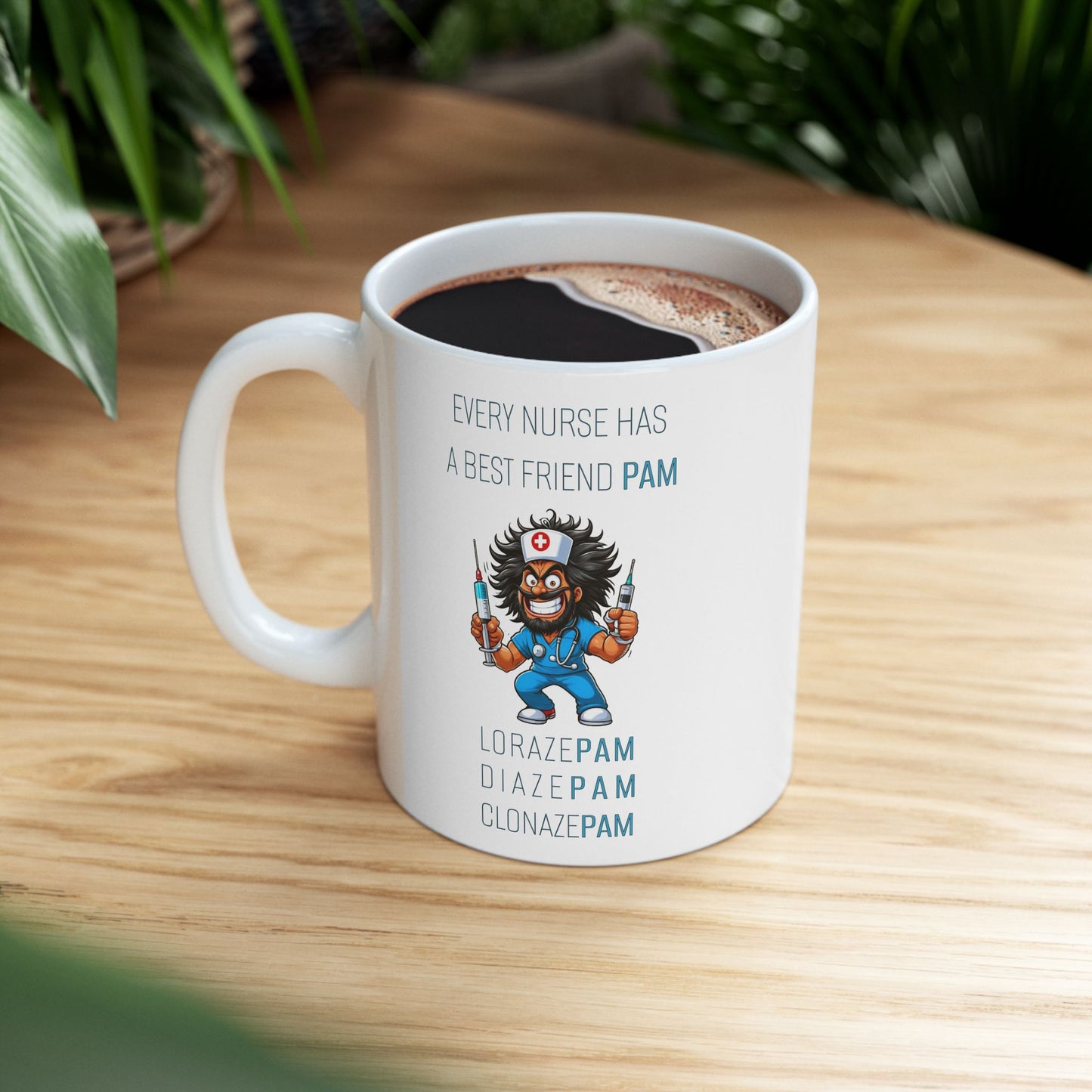 Nurses Best Friend PAM (6) Ceramic Mug, (11oz, 15oz)