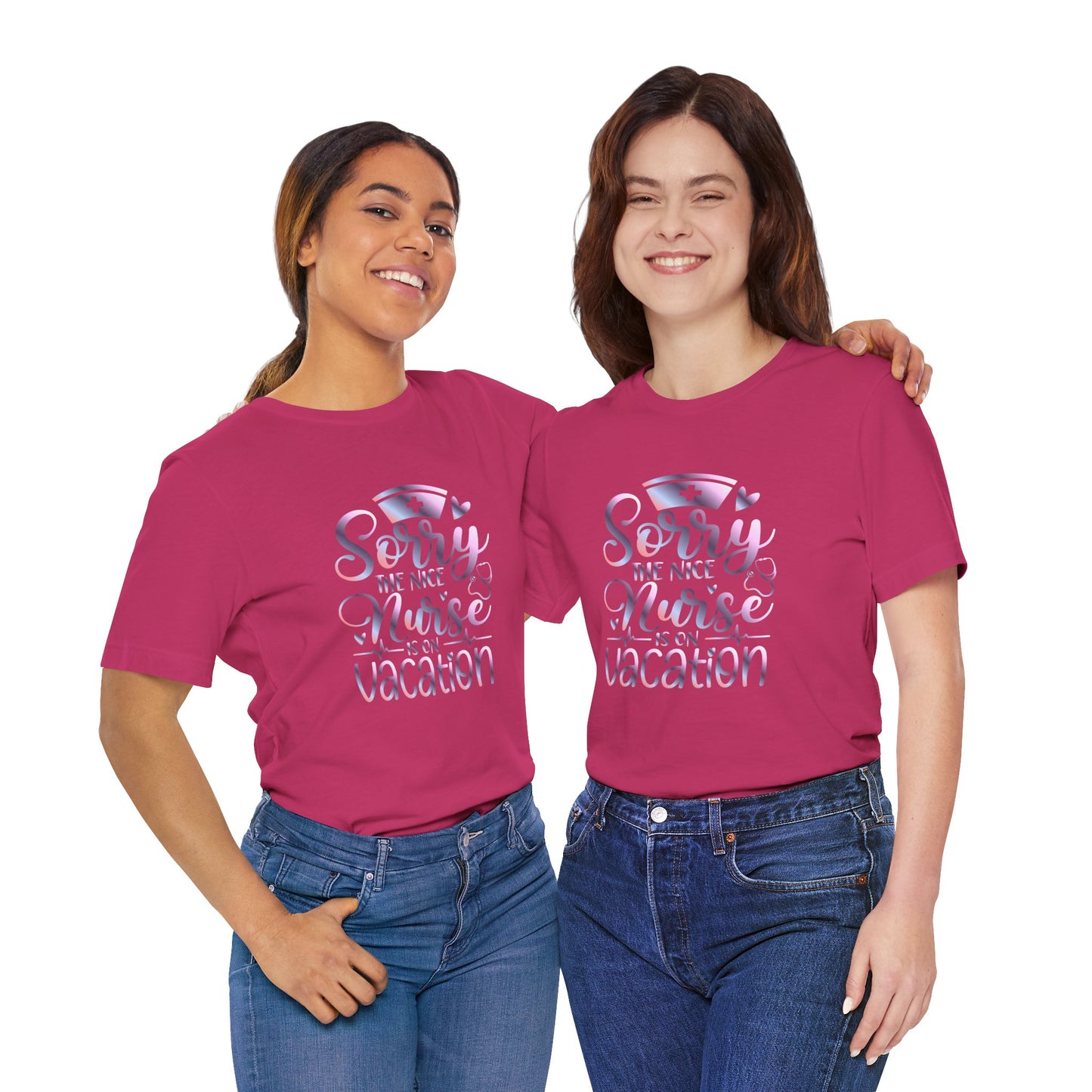 Sorry The Nice Nurse Is On Vacation gradient 1