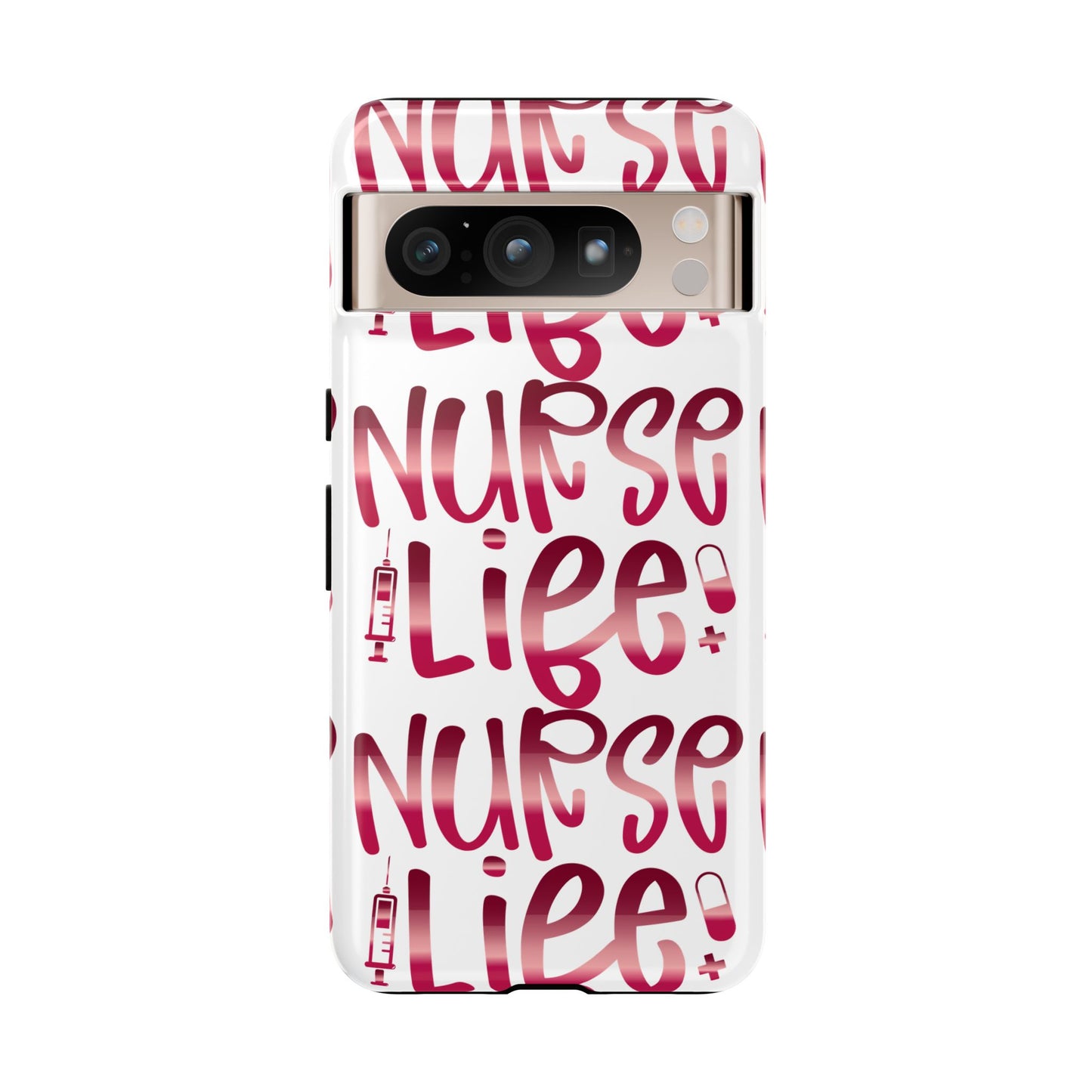 Google Pixel Tough Case - Nurse Life - White
