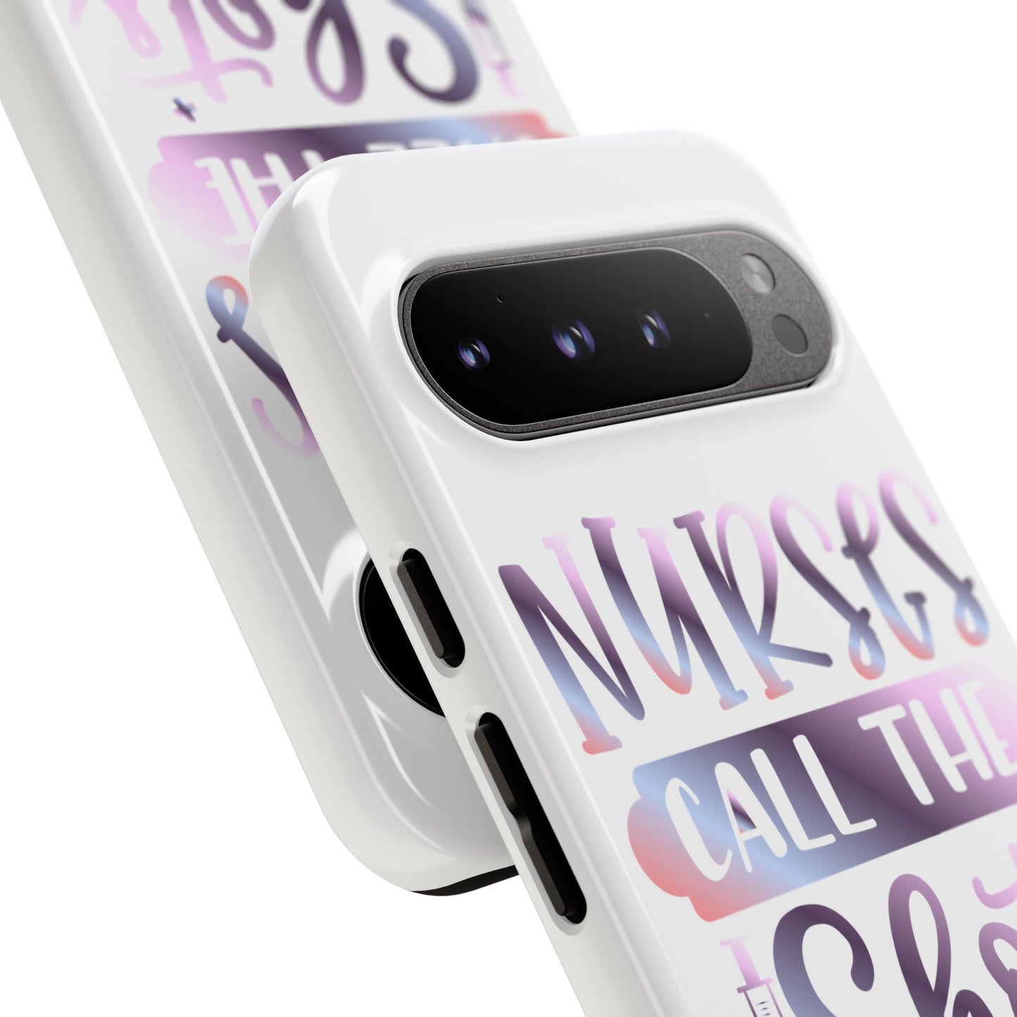 Google Pixel Tough Case - Nurses Call The Shots - White