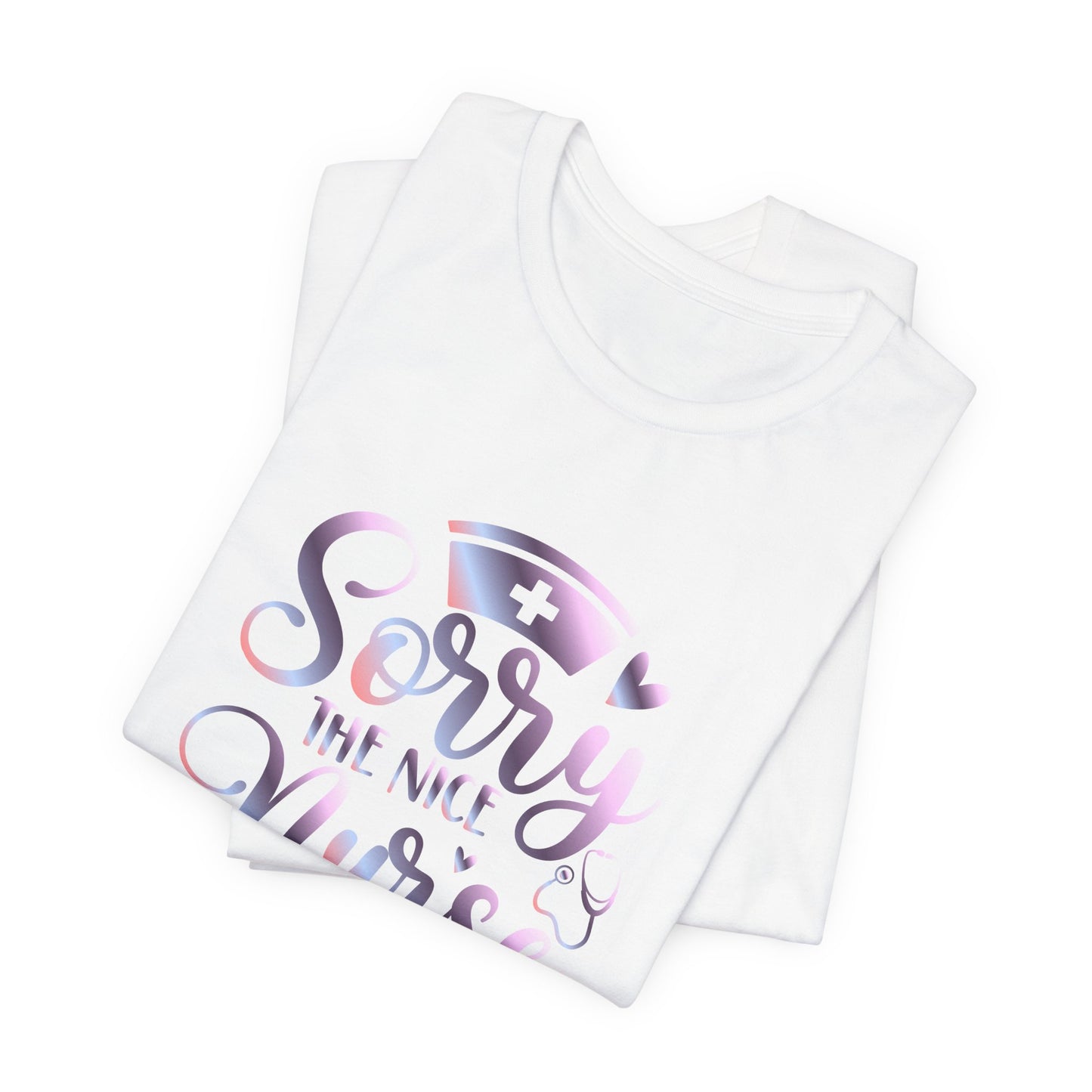 Sorry The Nice Nurse Is On Vacation gradient 1