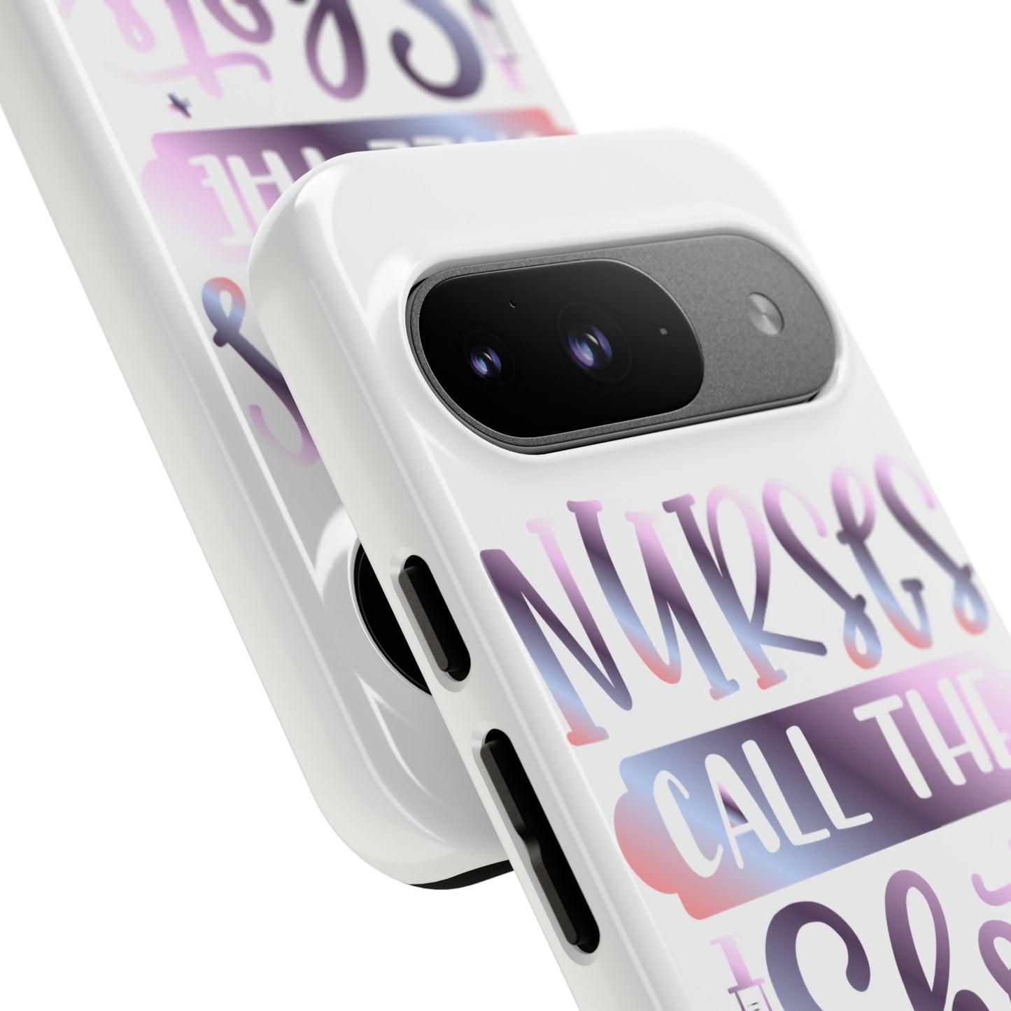 Google Pixel Tough Case - Nurses Call The Shots - White