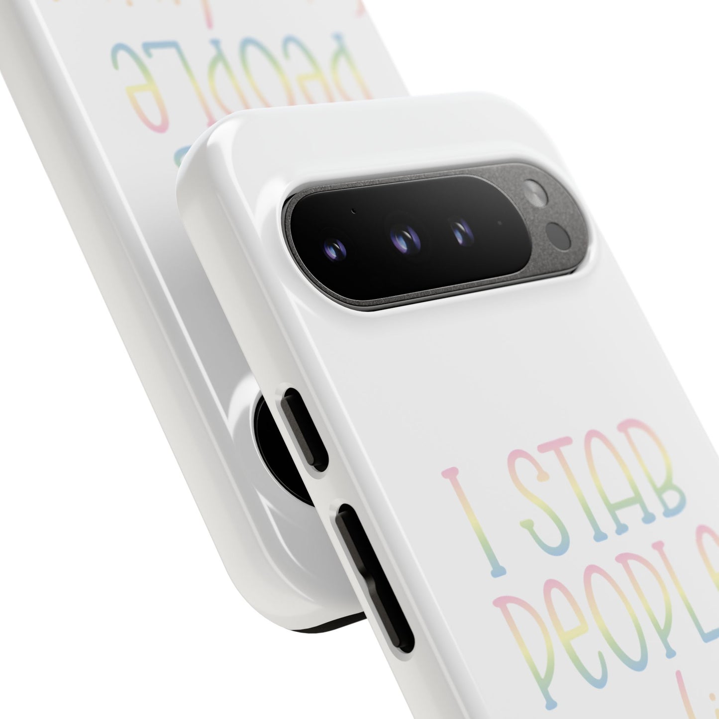 Google Pixel Tough Case - I Stab People For a Living - White