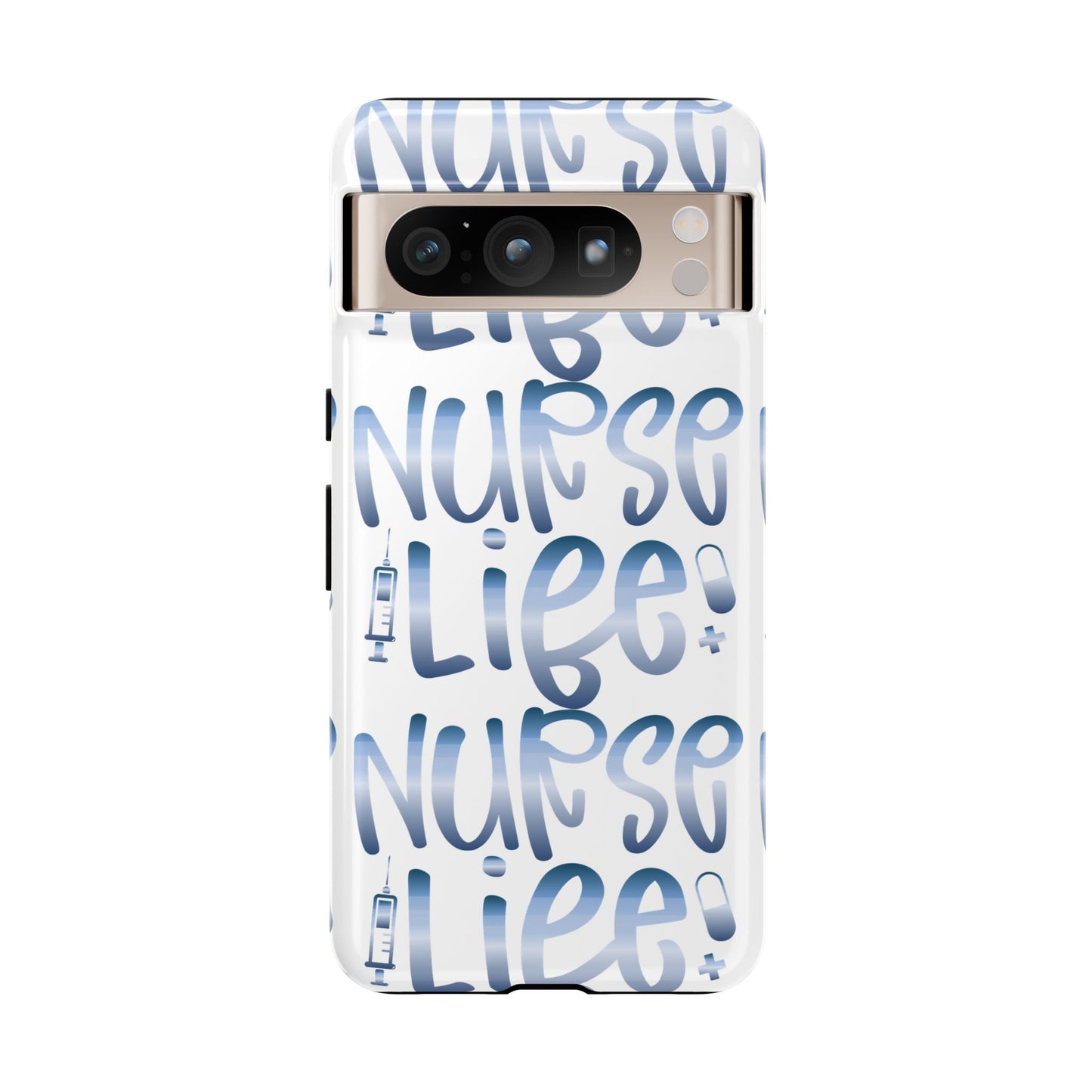 Google Pixel Tough Case - Nurse Life - White