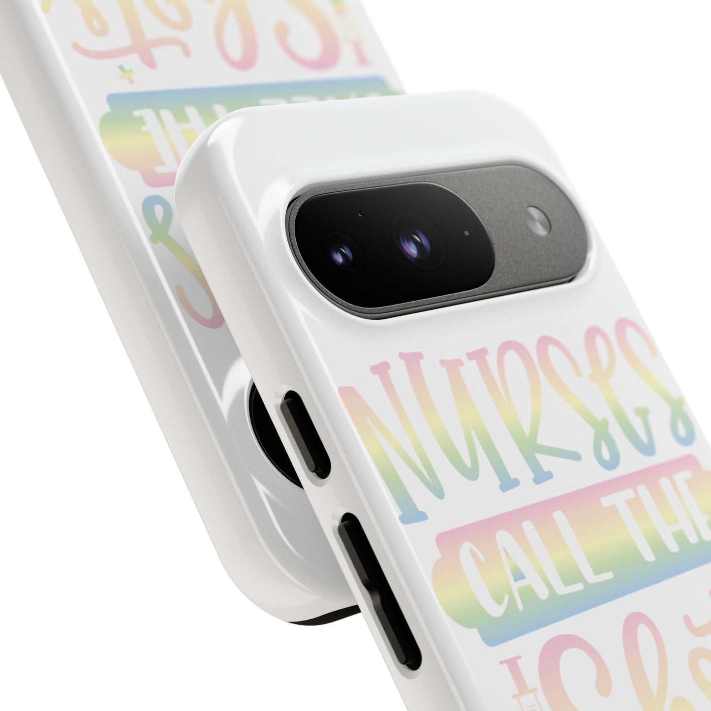 Google Pixel Tough Case - Nurses Call The Shots - White