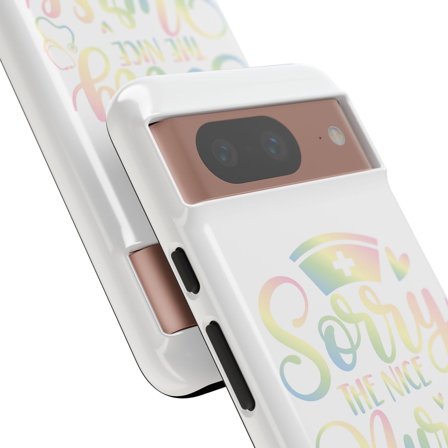 Google Pixel Tough Case - Sorry The Nice Nurse Is On Vacation - White