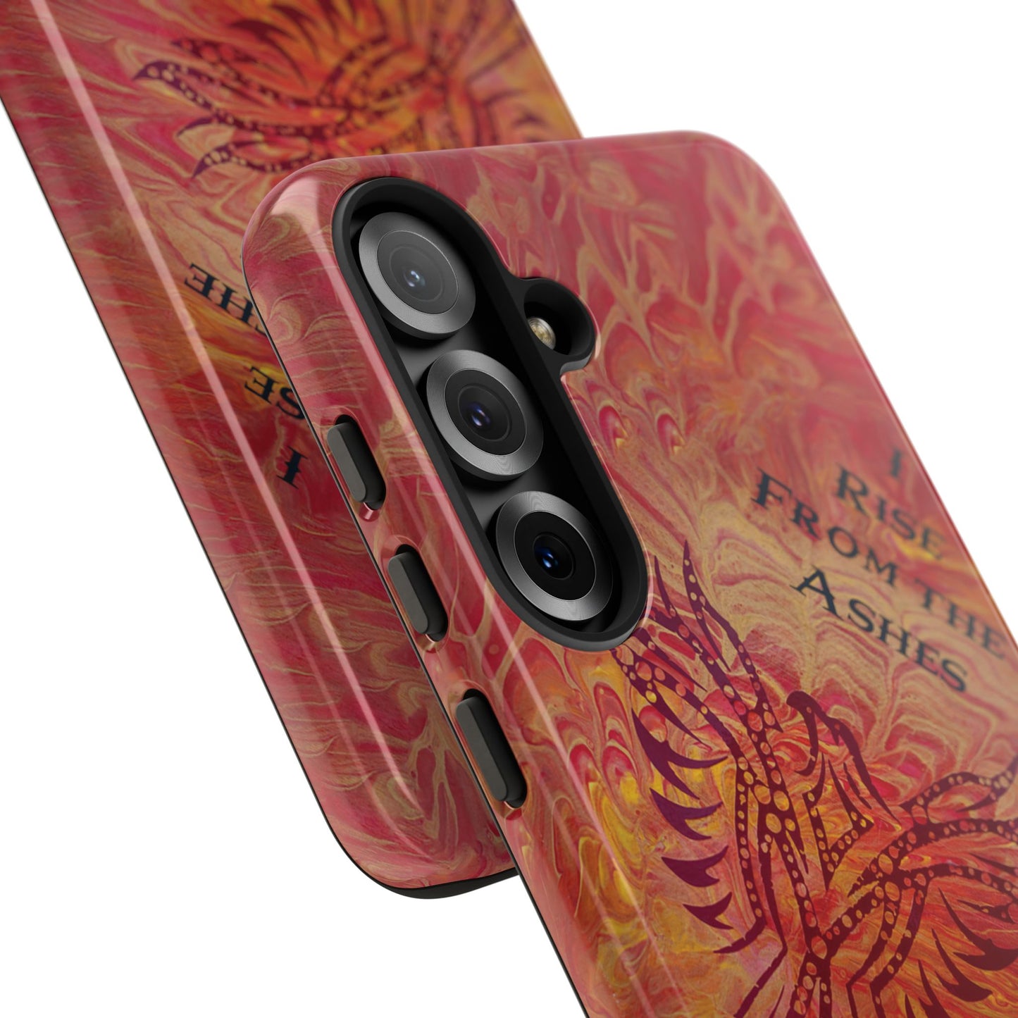 Tough Case - Samsung Galaxy - I Rise From the Ashes