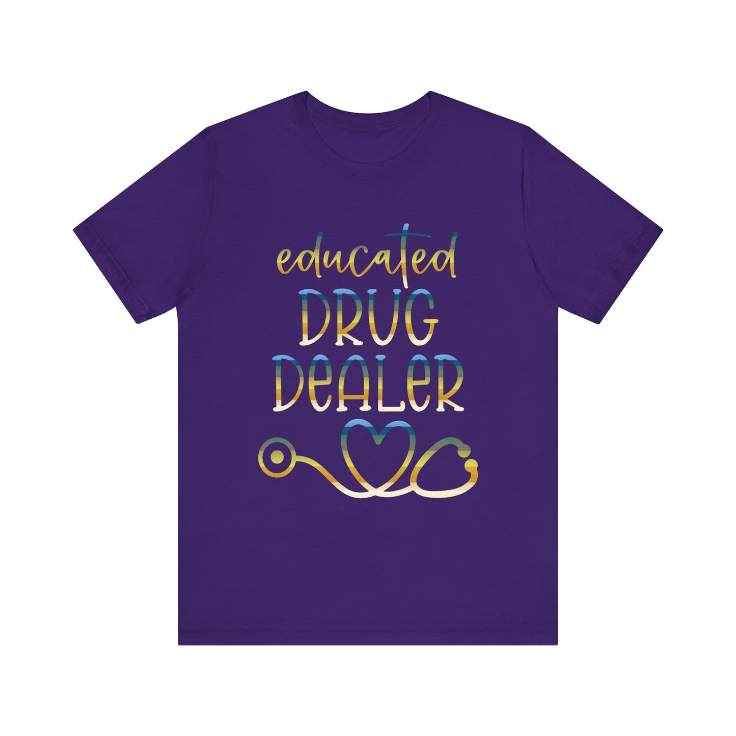 Educated Drug Dealer colored chrome