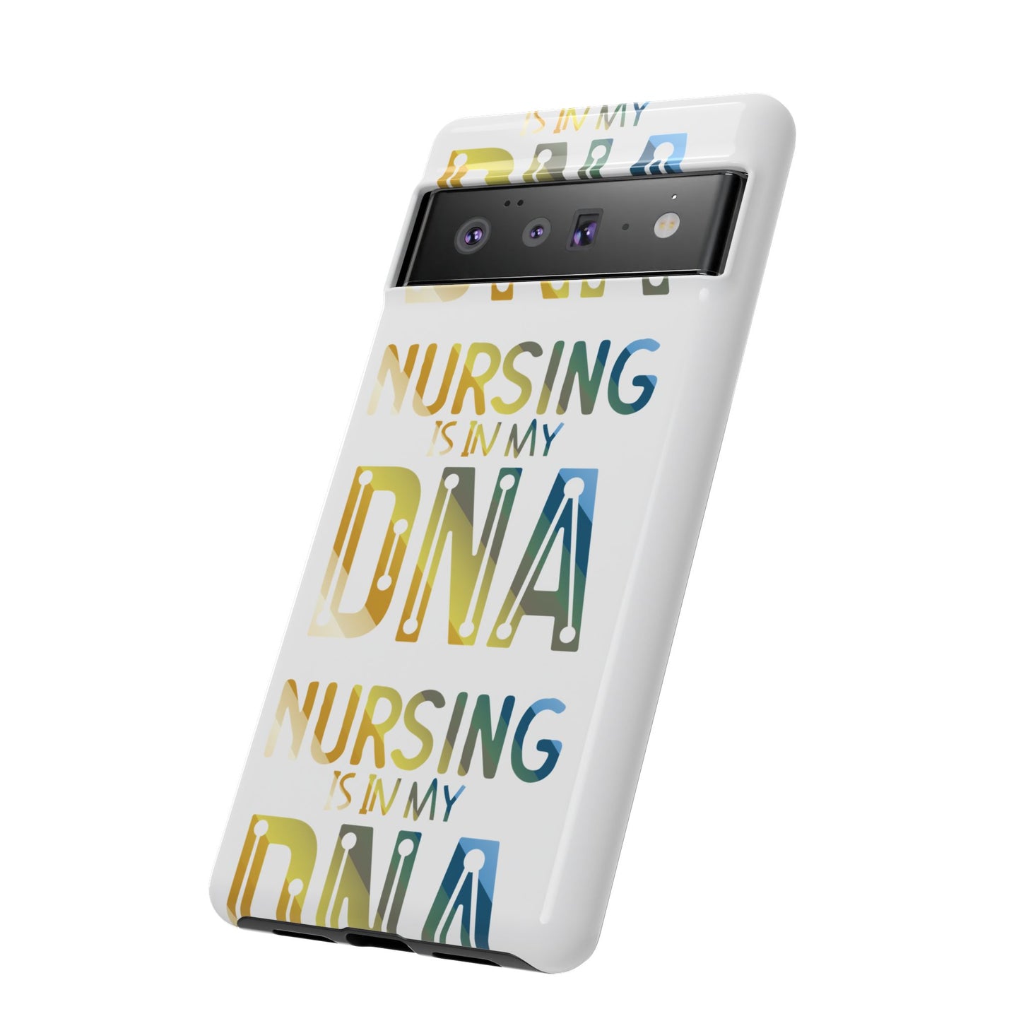 Google Pixel Tough Case - Nursing is in my DNA - White