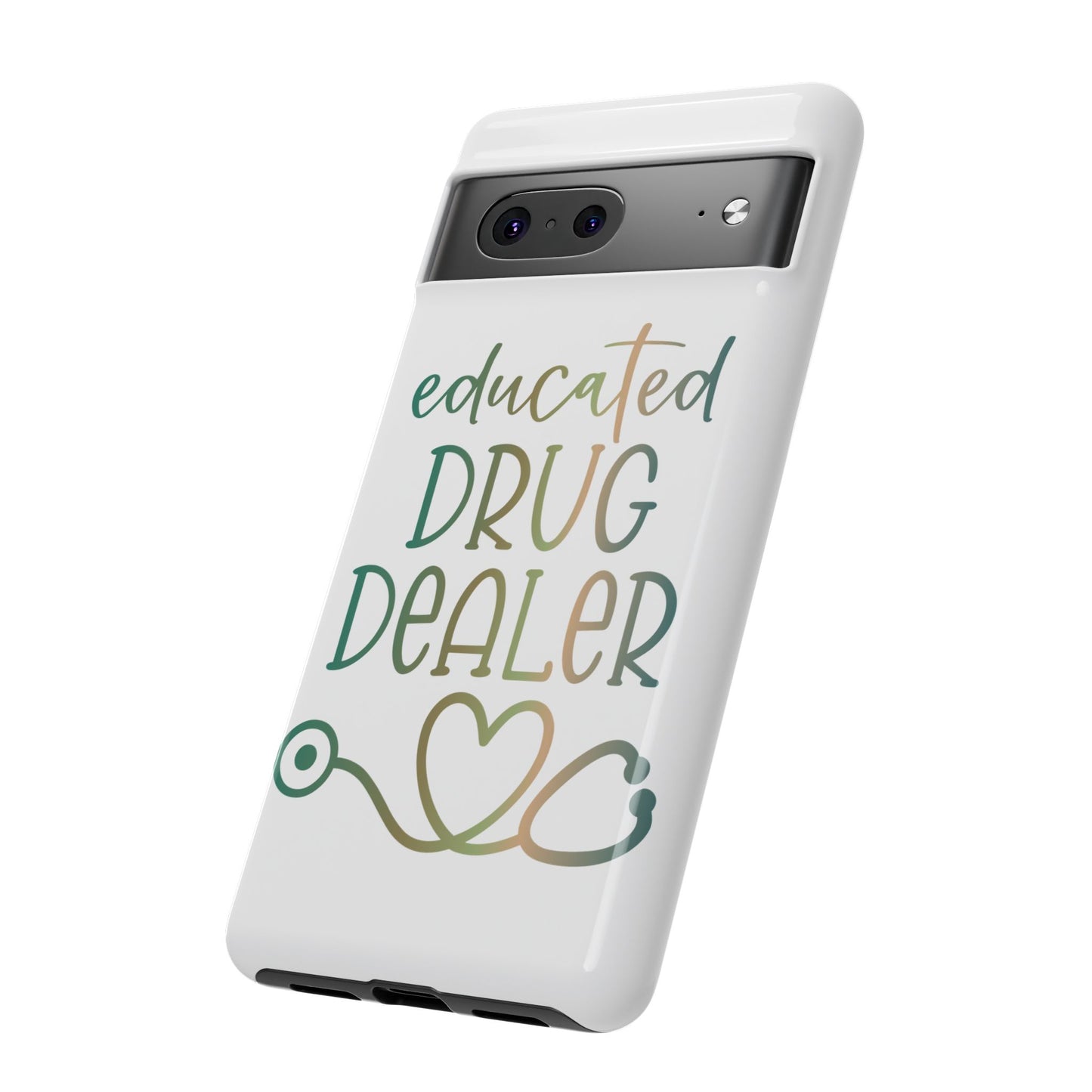 Google Pixel Tough Case - Educated Drug Dealer - White