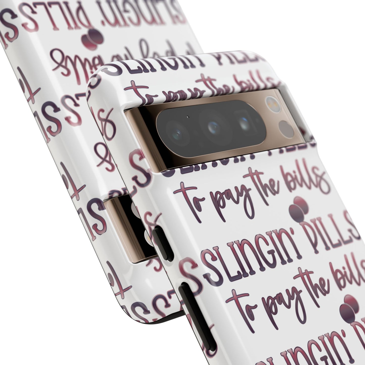 Google Pixel Tough Case - Slingin Pills to Pay The Bills - White
