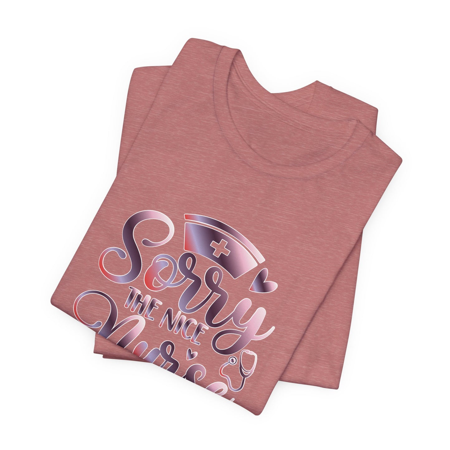 Sorry The Nice Nurse Is On Vacation gradient 3