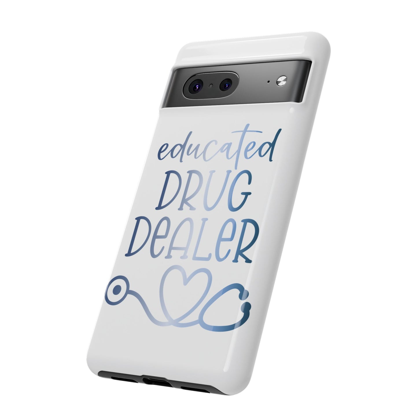 Google Pixel Tough Case - Educated Drug Dealer - White
