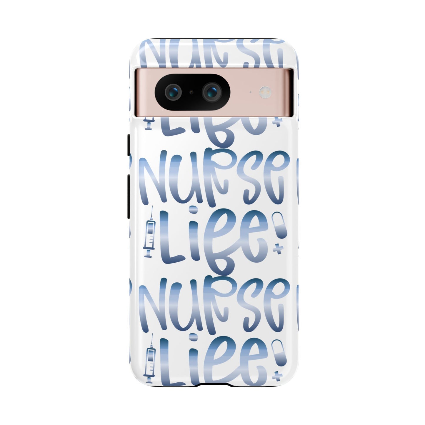 Google Pixel Tough Case - Nurse Life - White