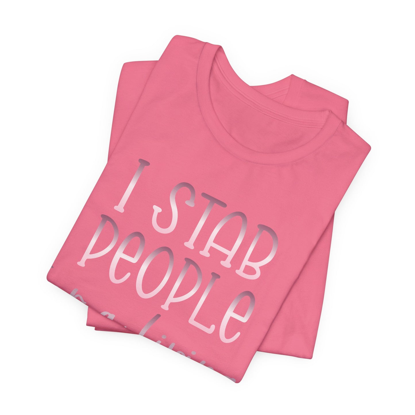 I Stab People For a Living rose gold