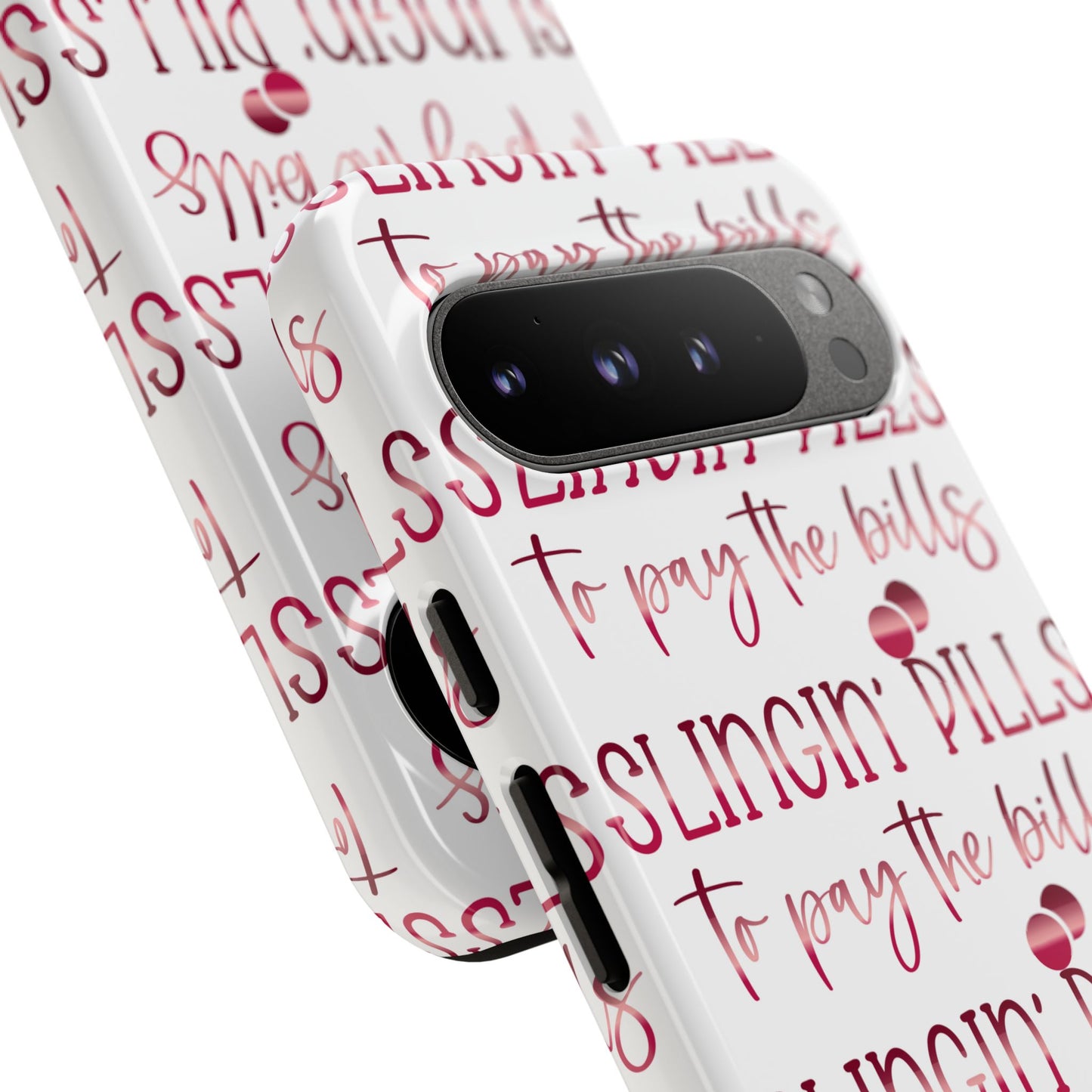 Google Pixel Tough Case - Slingin Pills to Pay The Bills - White
