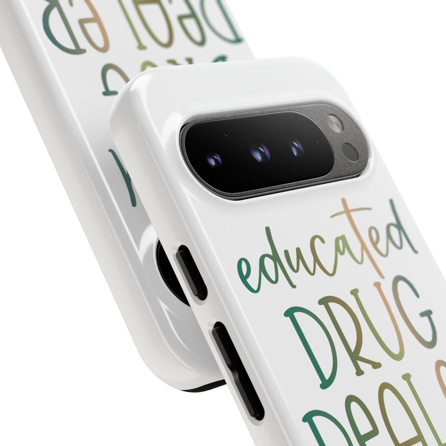 Google Pixel Tough Case - Educated Drug Dealer - White