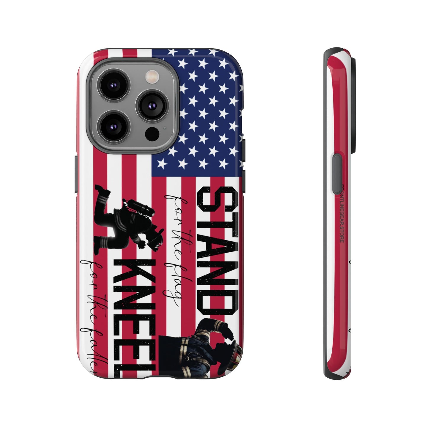 Fire Fighter iPhone Tough Case - Stand for the Flage, Kneel for the fallen