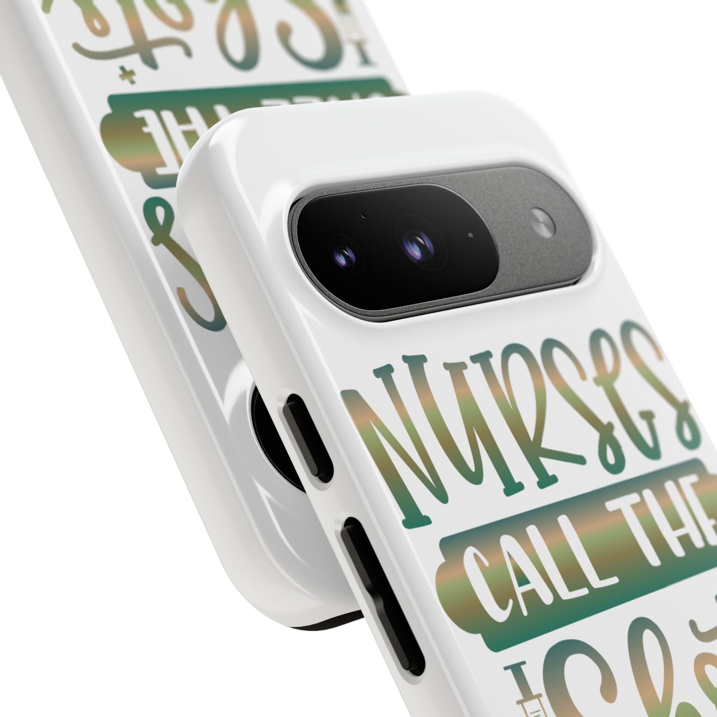 Google Pixel Tough Case - Nurses Call The Shots - White