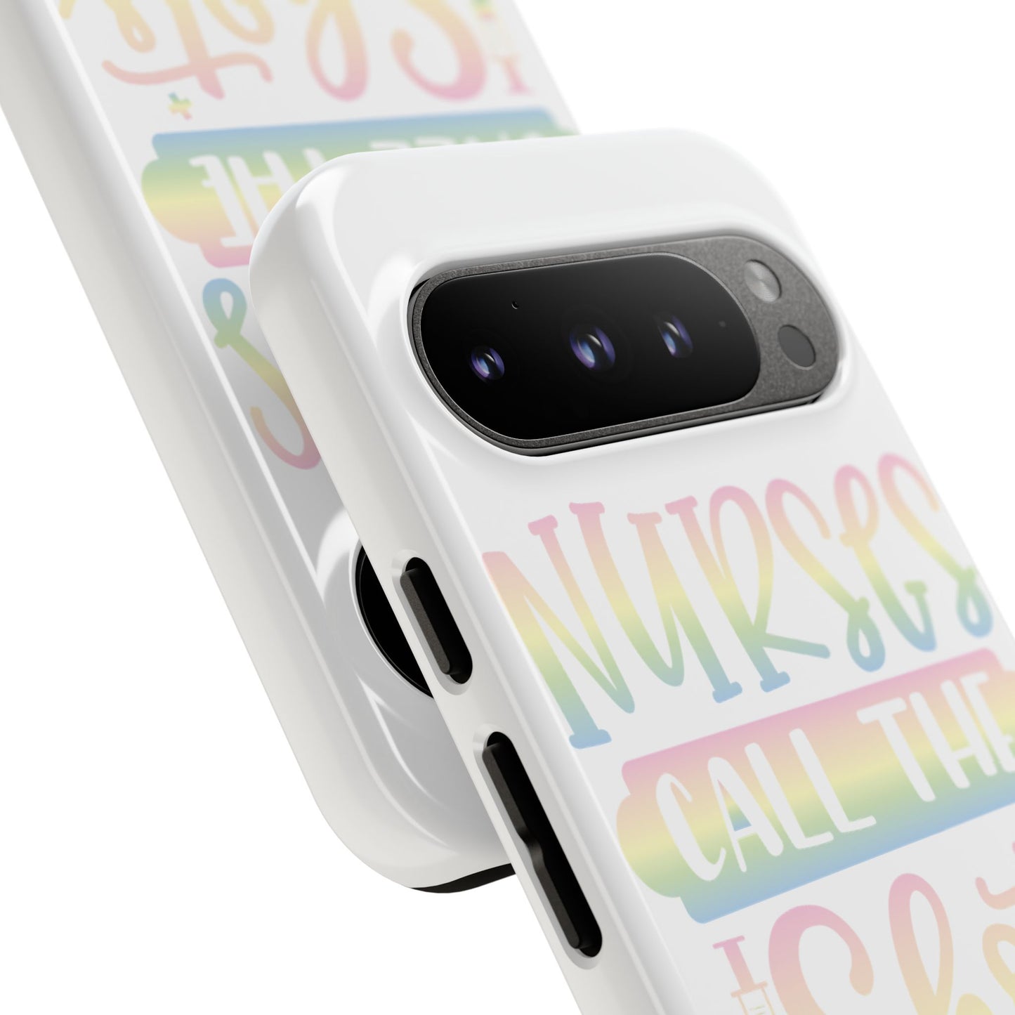 Google Pixel Tough Case - Nurses Call The Shots - White