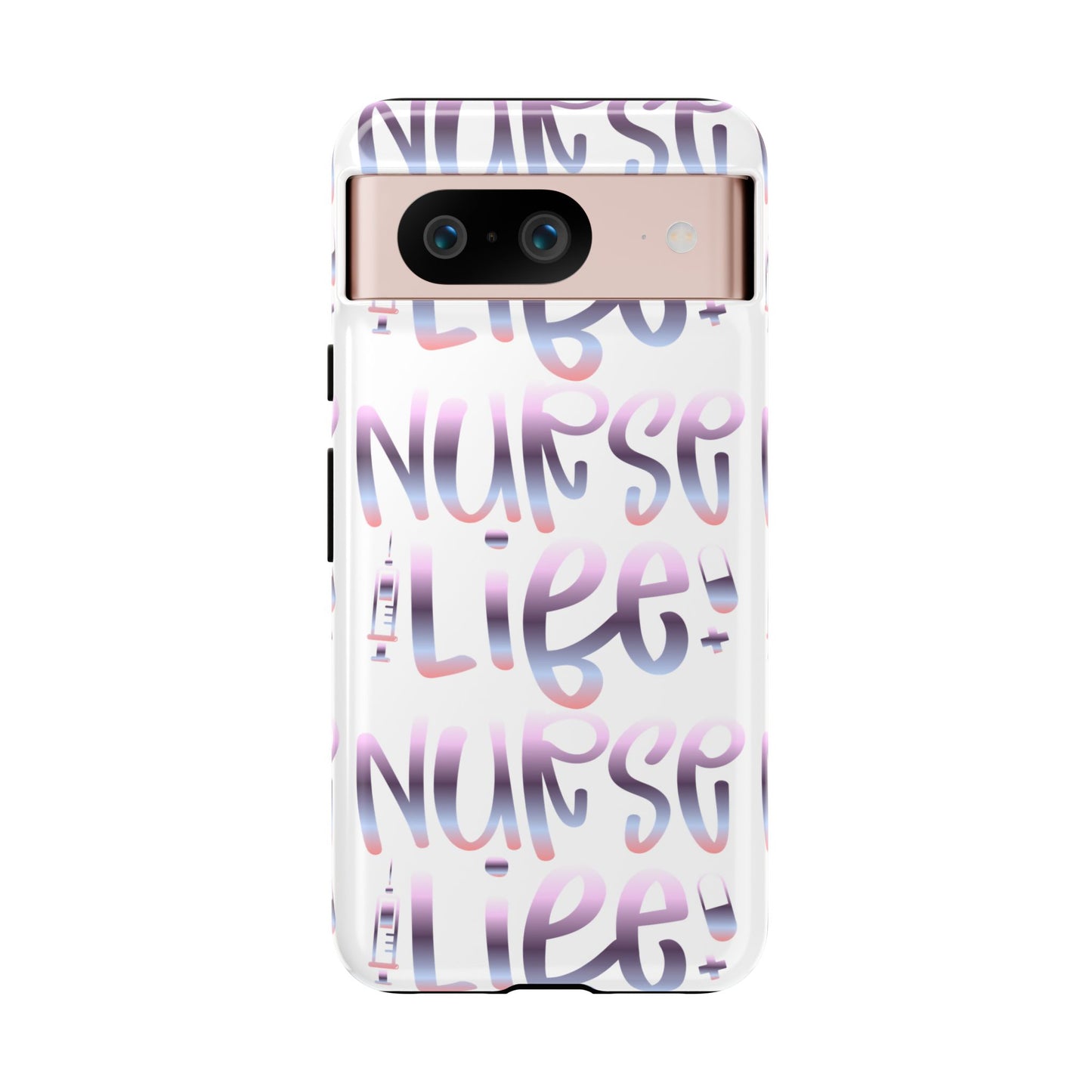 Google Pixel Tough Case - Nurse Life - White