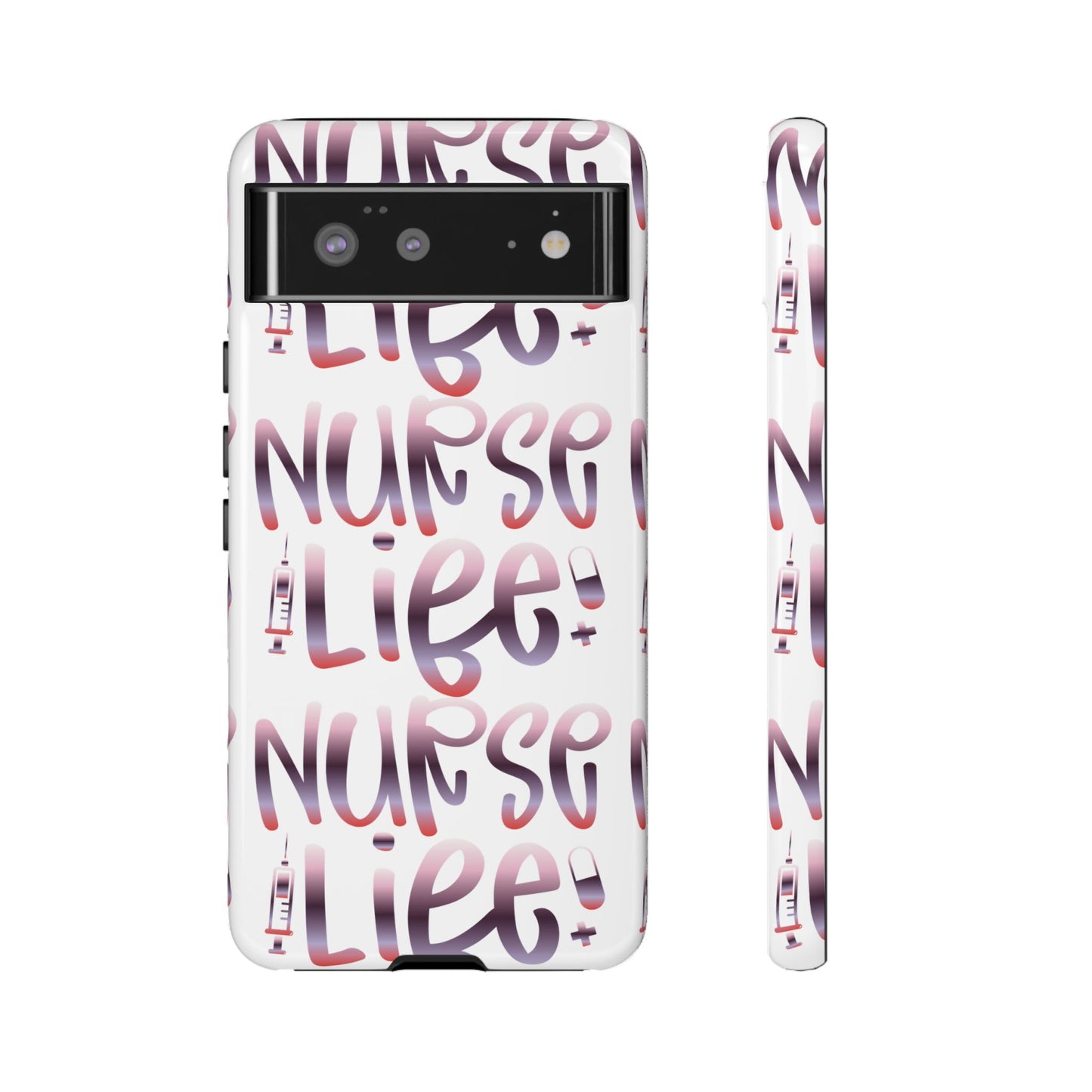 Google Pixel Tough Case - Nurse Life - White