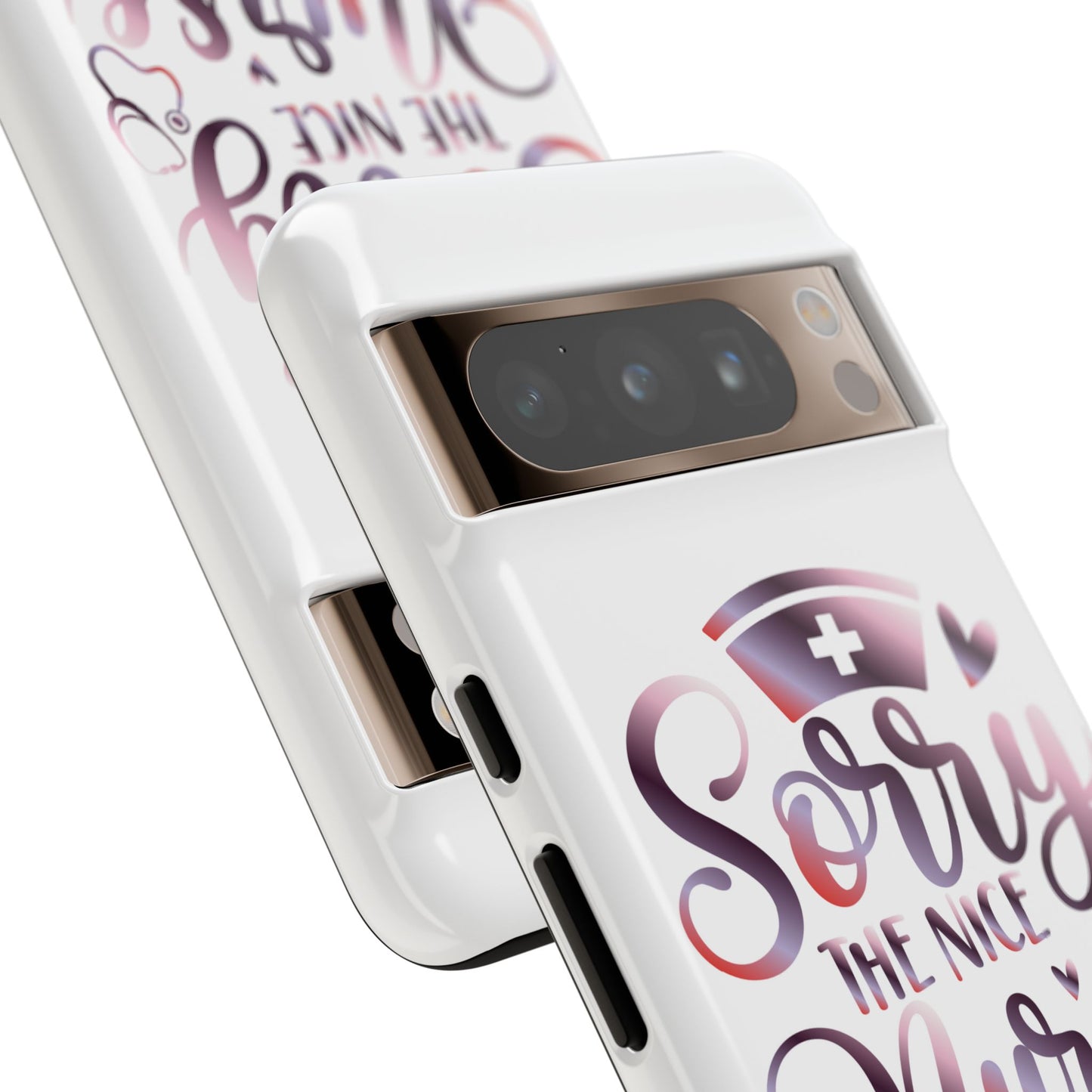 Google Pixel Tough Case - Sorry The Nice Nurse Is On Vacation - White