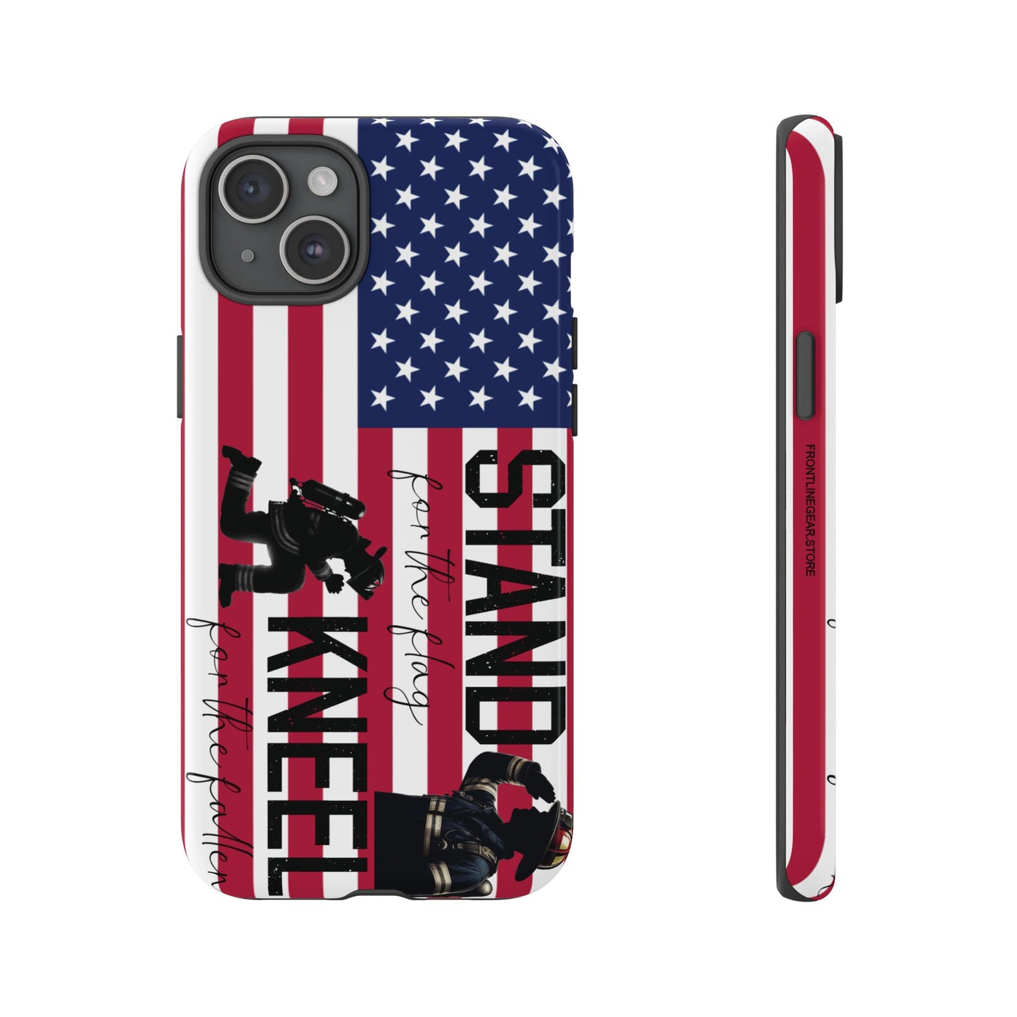 Fire Fighter iPhone Tough Case - Stand for the Flage, Kneel for the fallen