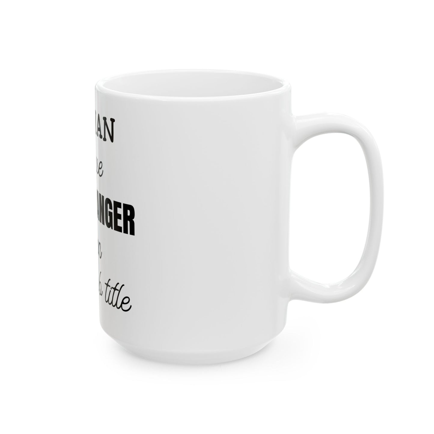 Lineman because Power Ranger isn't an official job title, (11oz, 15oz)