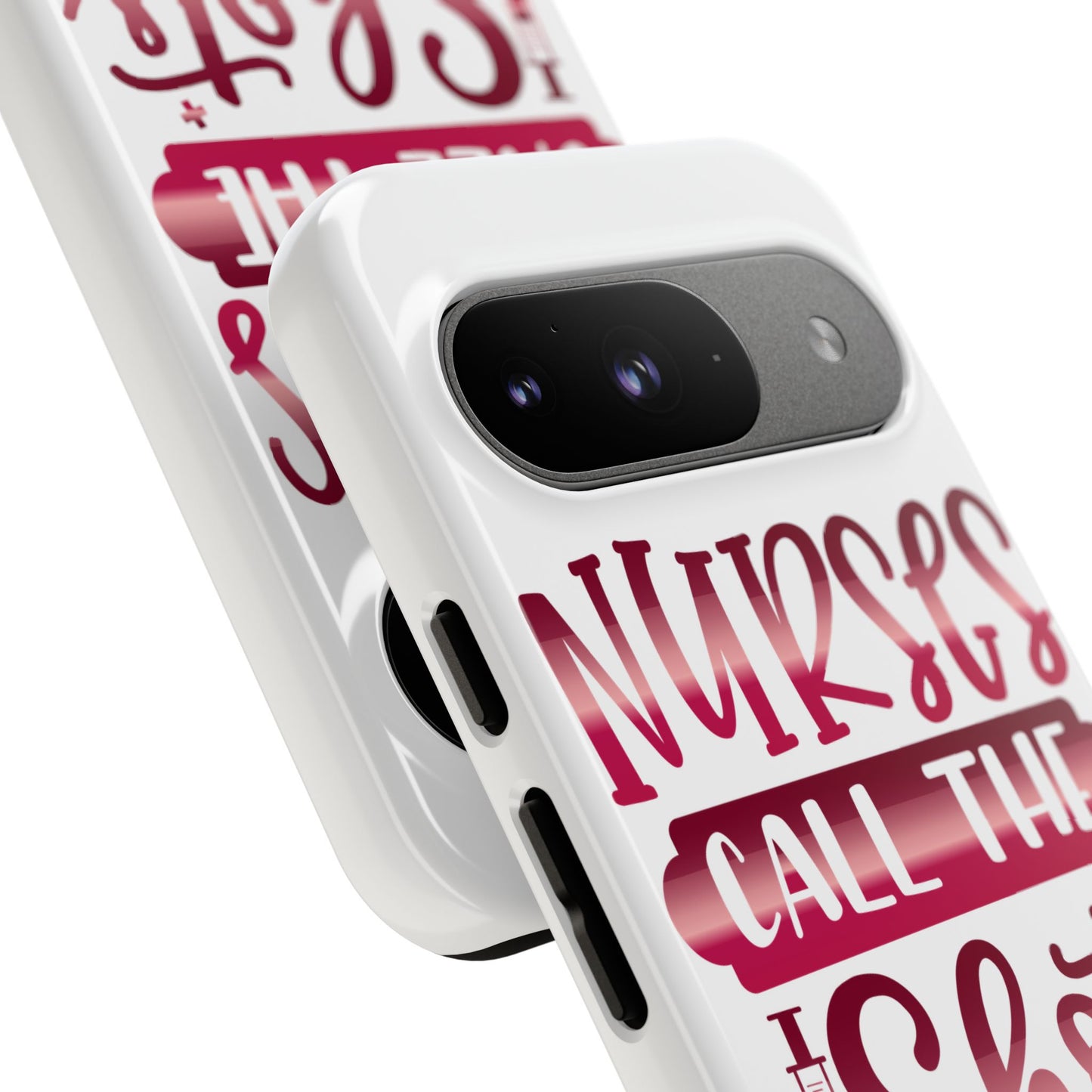 Google Pixel Tough Case - Nurses Call The Shots - White