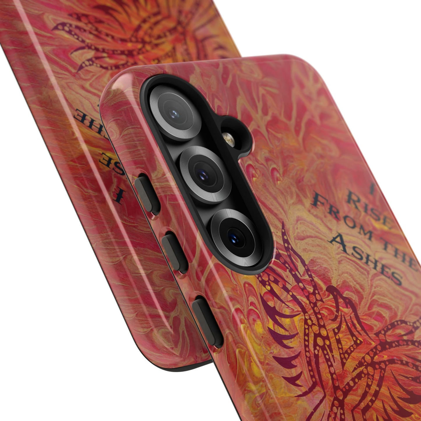 Tough Case - Samsung Galaxy - I Rise From the Ashes