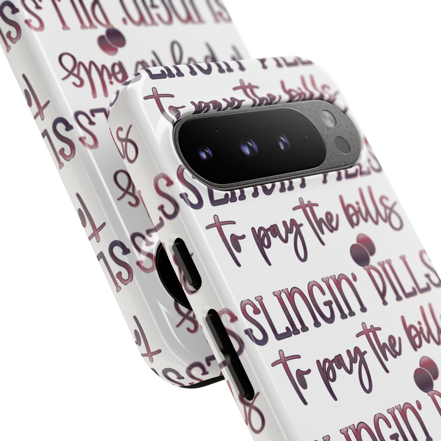Google Pixel Tough Case - Slingin Pills to Pay The Bills - White