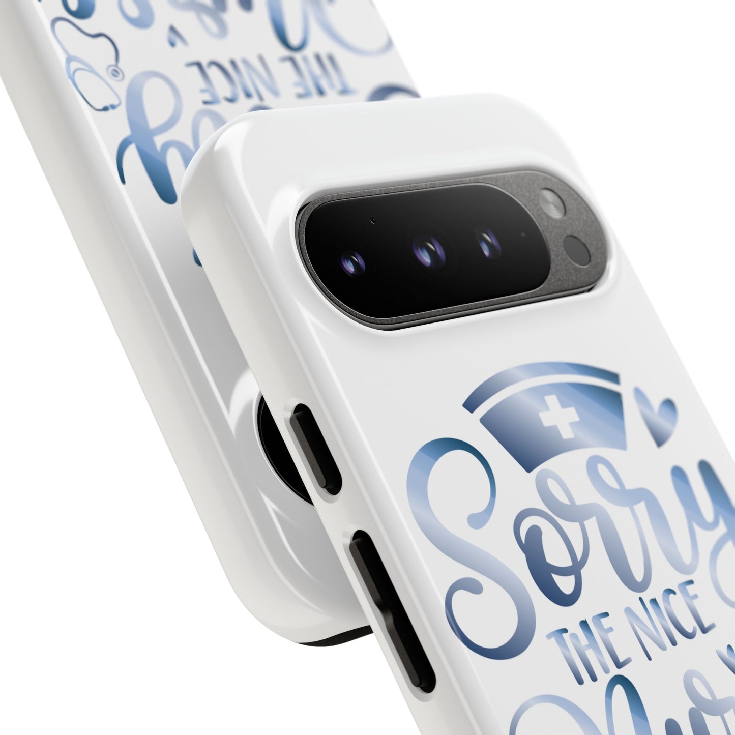 Google Pixel Tough Case - Sorry The Nice Nurse Is On Vacation - White