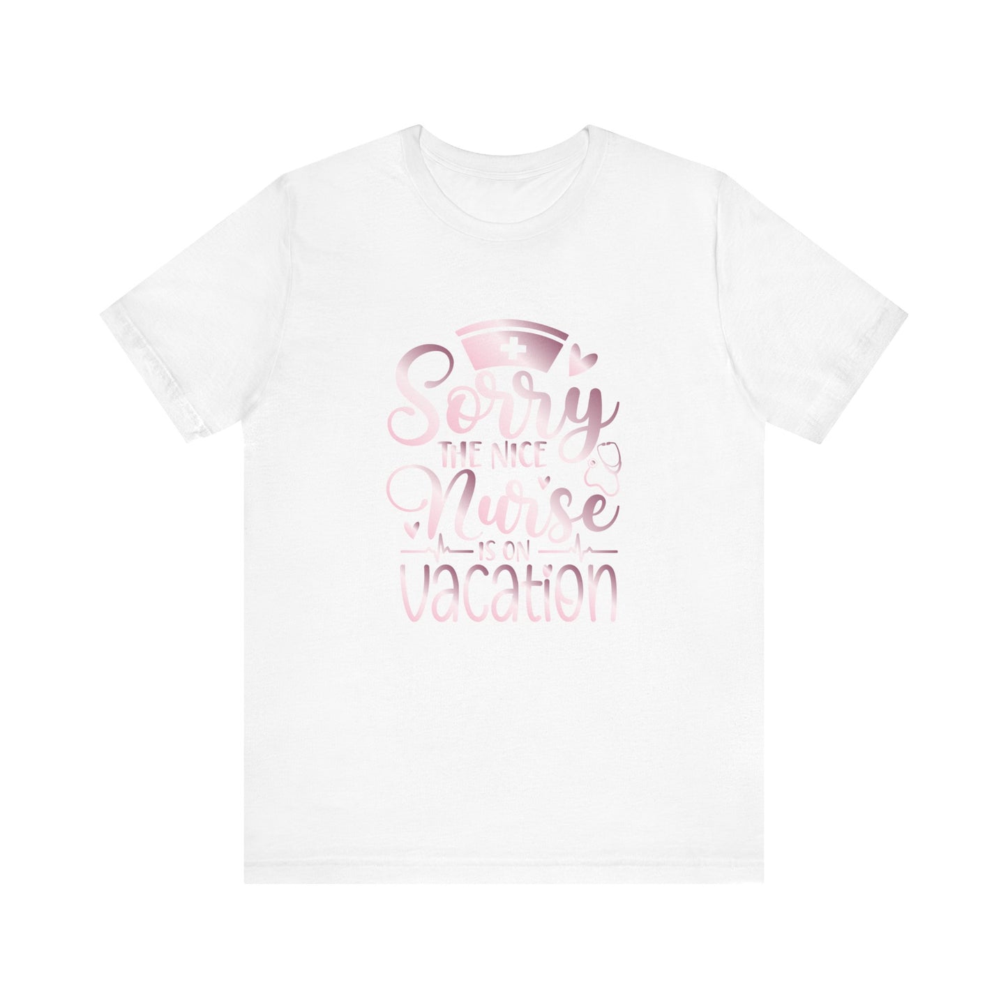 Sorry The Nice Nurse Is On Vacation rose gold
