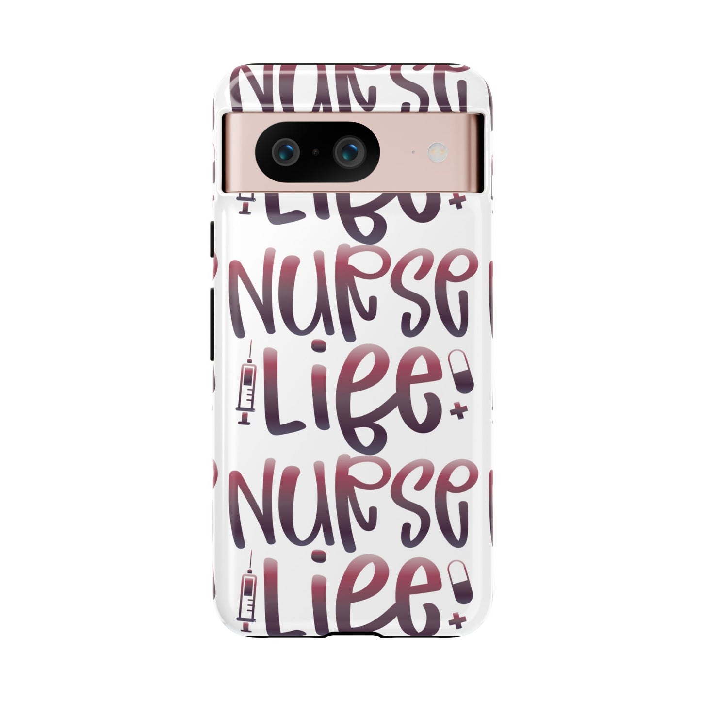 Google Pixel Tough Case - Nurse Life - White