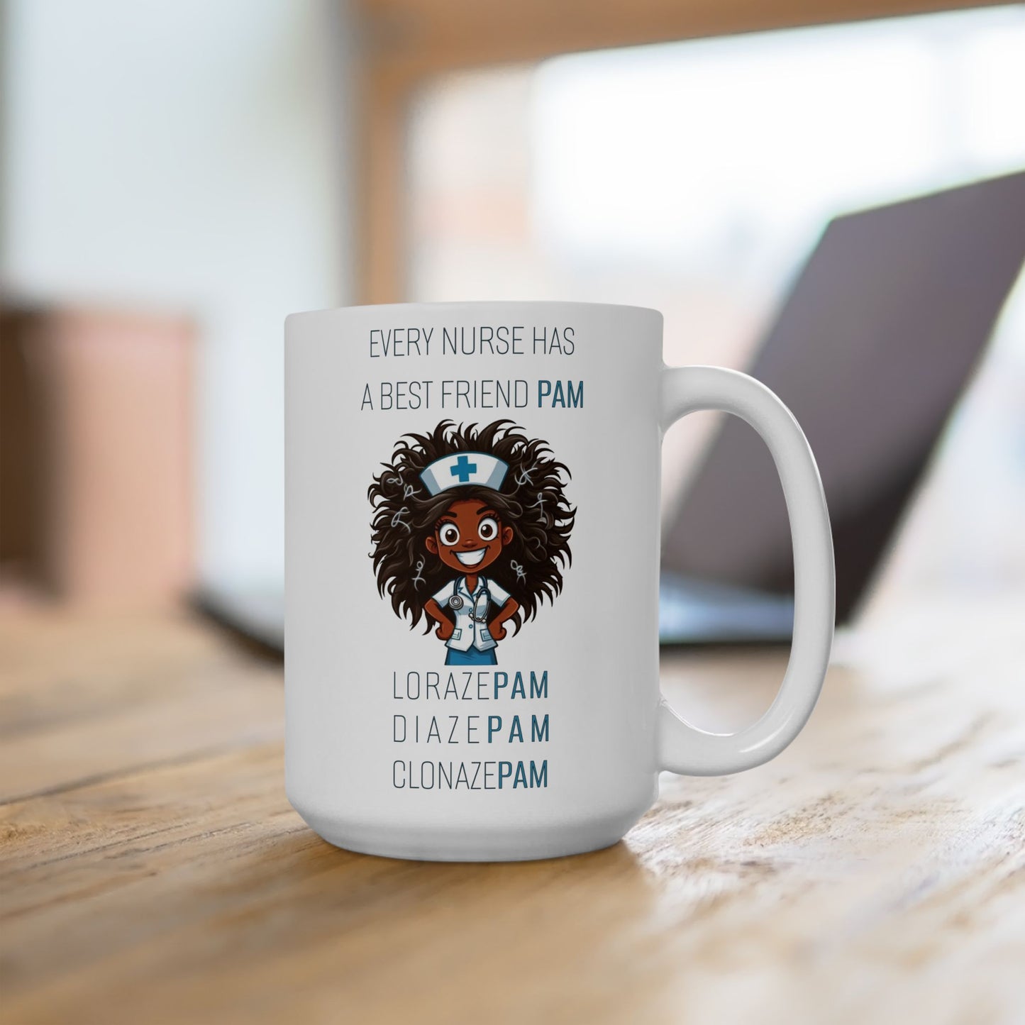 Nurses Best Friend PAM (2) Ceramic Mug, (11oz, 15oz)