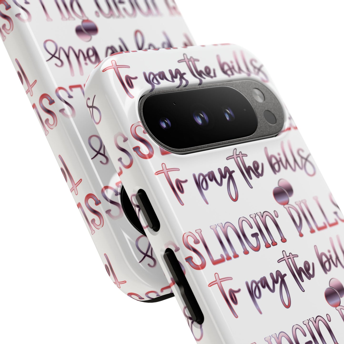 Google Pixel Tough Case - Slingin Pills to Pay The Bills - White