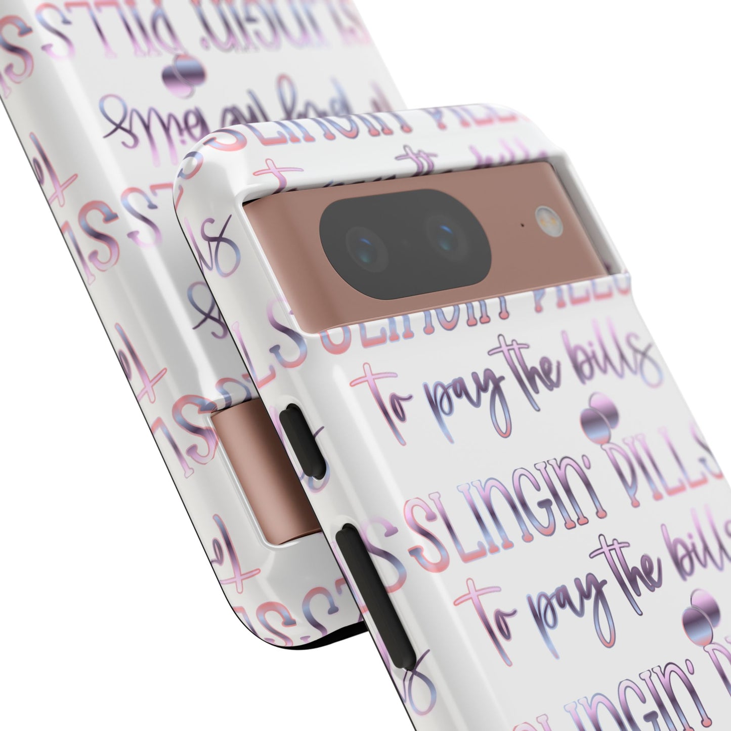 Google Pixel Tough Case - Slingin Pills to Pay The Bills - White