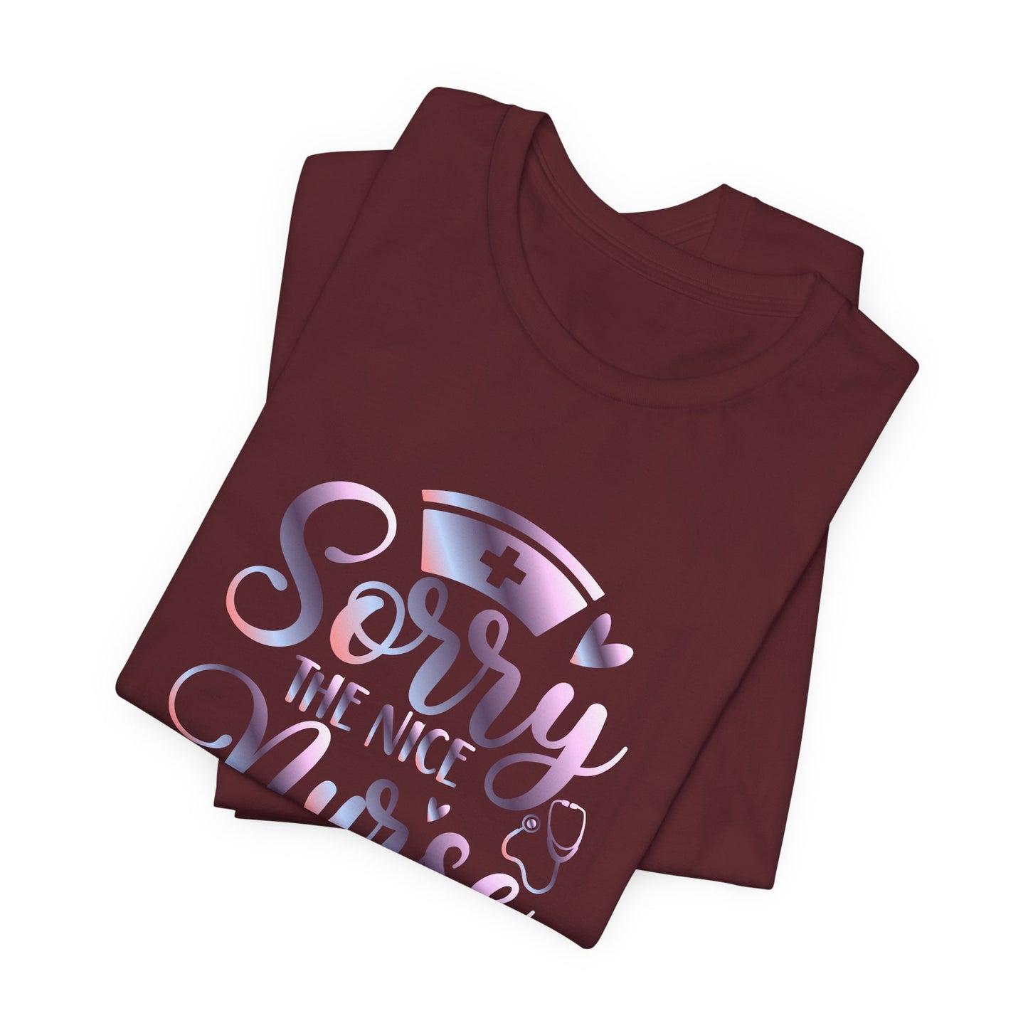 Sorry The Nice Nurse Is On Vacation gradient 1
