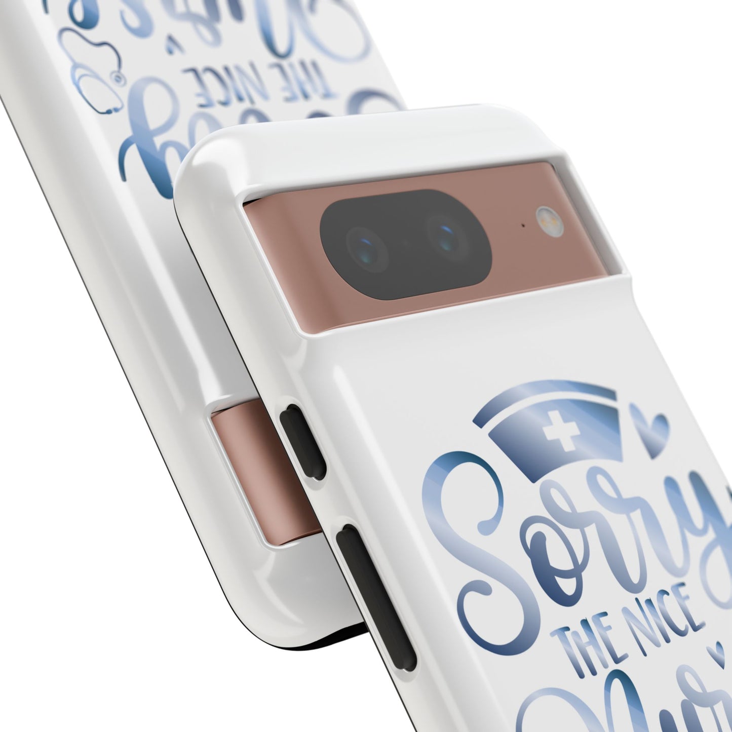Google Pixel Tough Case - Sorry The Nice Nurse Is On Vacation - White