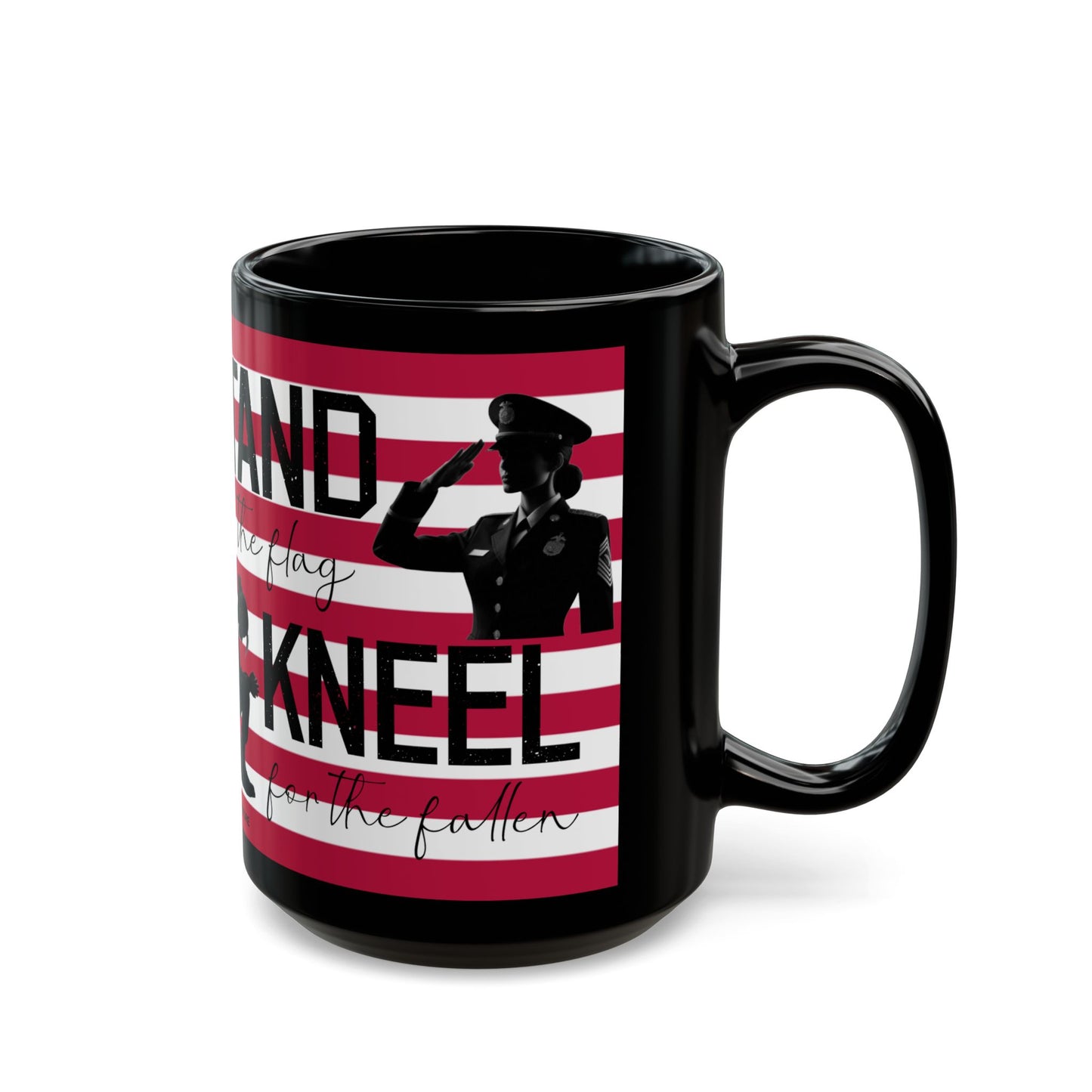 Stand for the flag, Kneel for the fallen (1) Black Mug (11oz, 15oz)